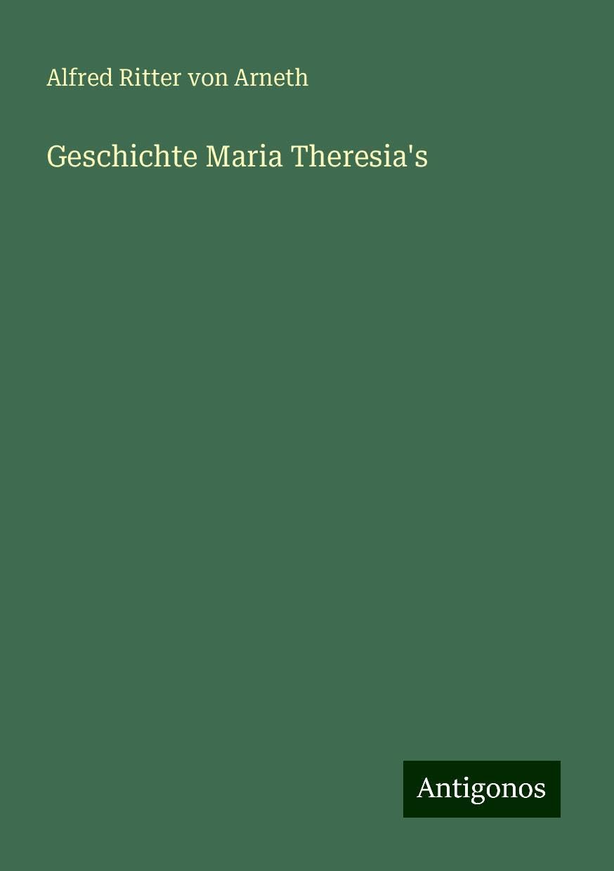 Geschichte Maria Theresia's Books