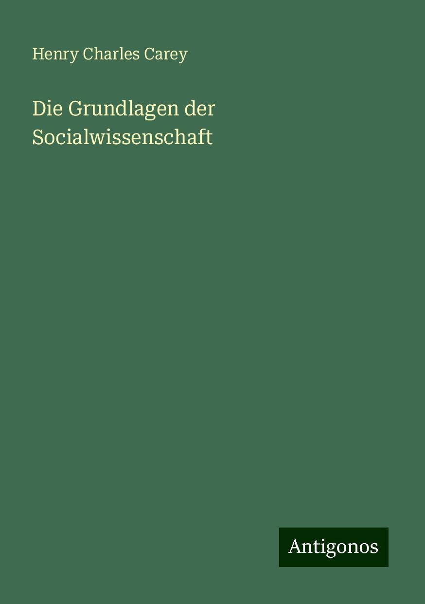 Die Grundlagen der Socialwissenschaft Books