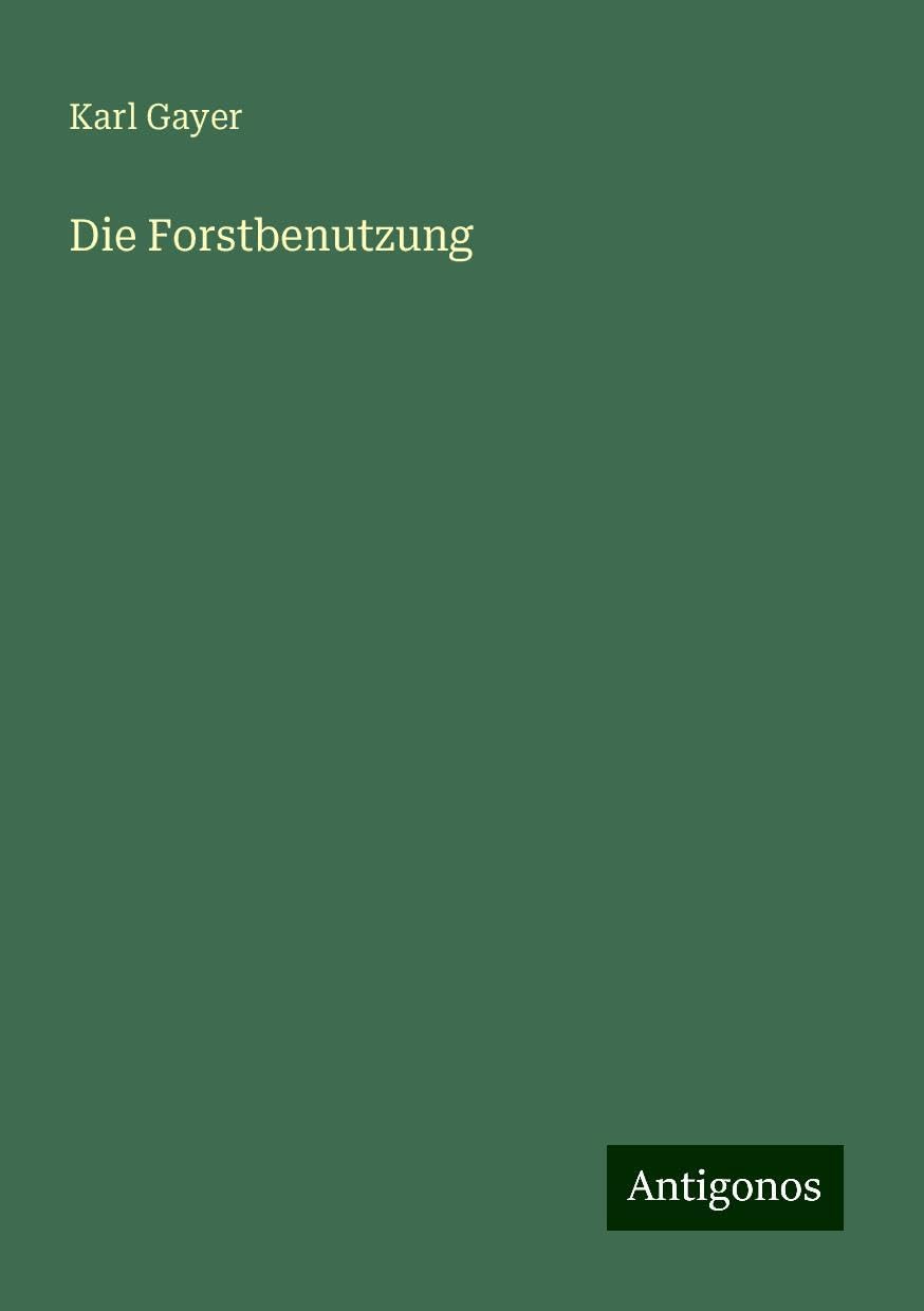Product Image: Die Forstbenutzung