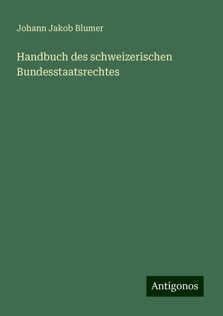 Handbuch des schweizerischen Bundesstaatsrechtes Books