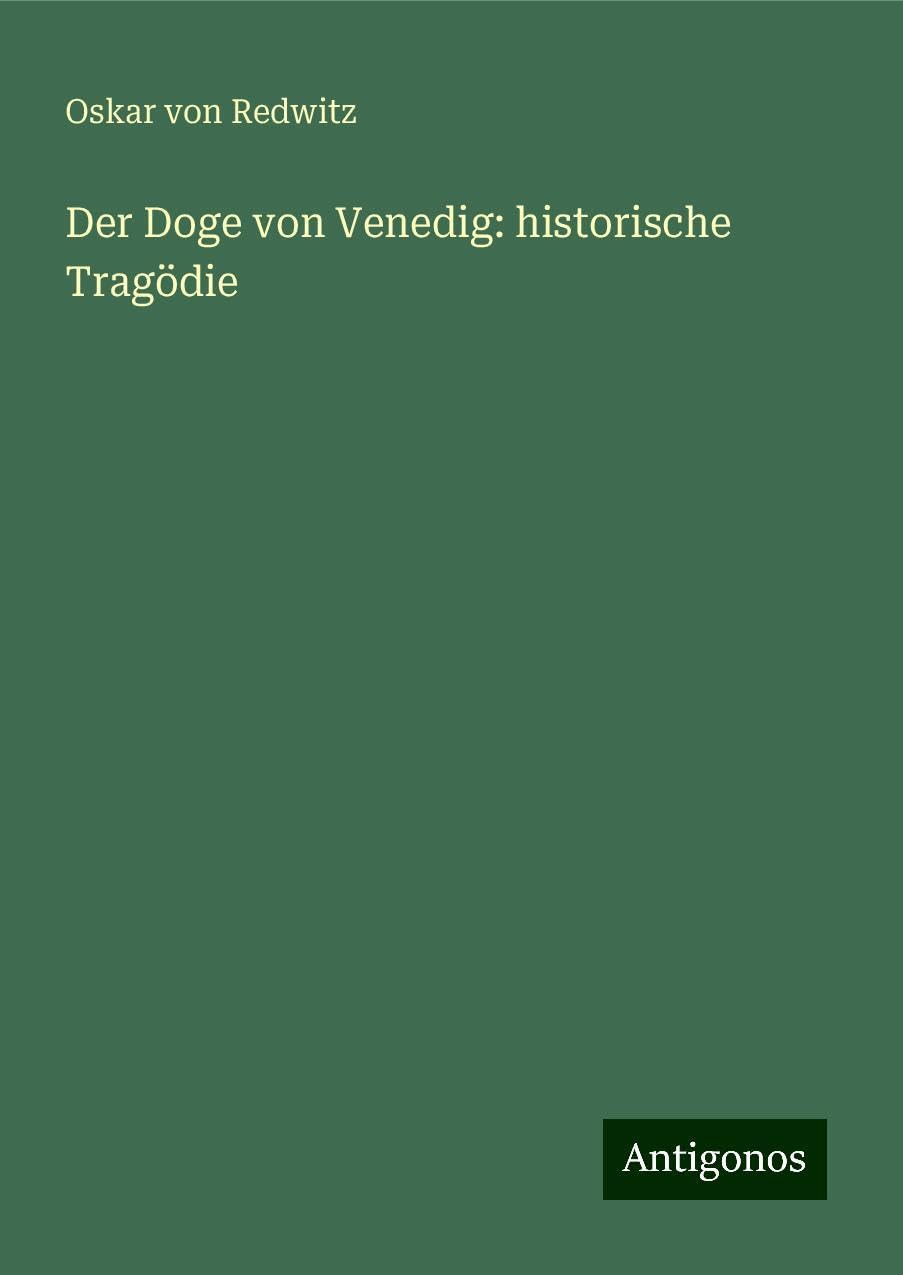 Der Doge von Venedig: historische Tragödie Books