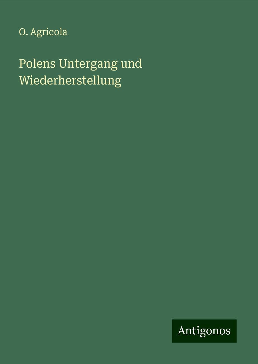 Polens Untergang und Wiederherstellung Books