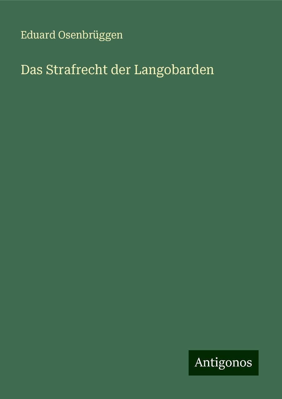 Das Strafrecht der Langobarden Books