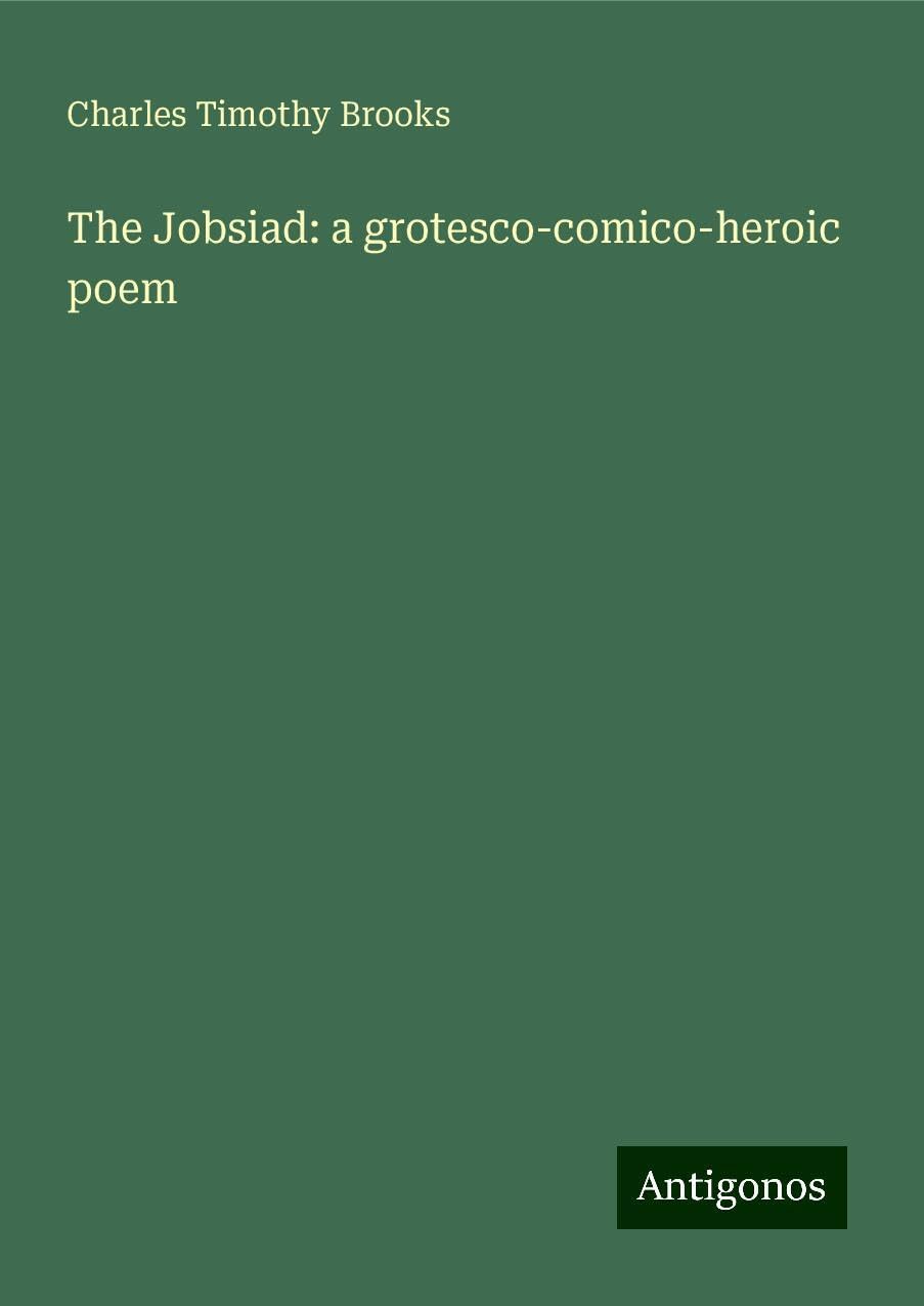 The Jobsiad: a grotesco-comico-heroic poem Books