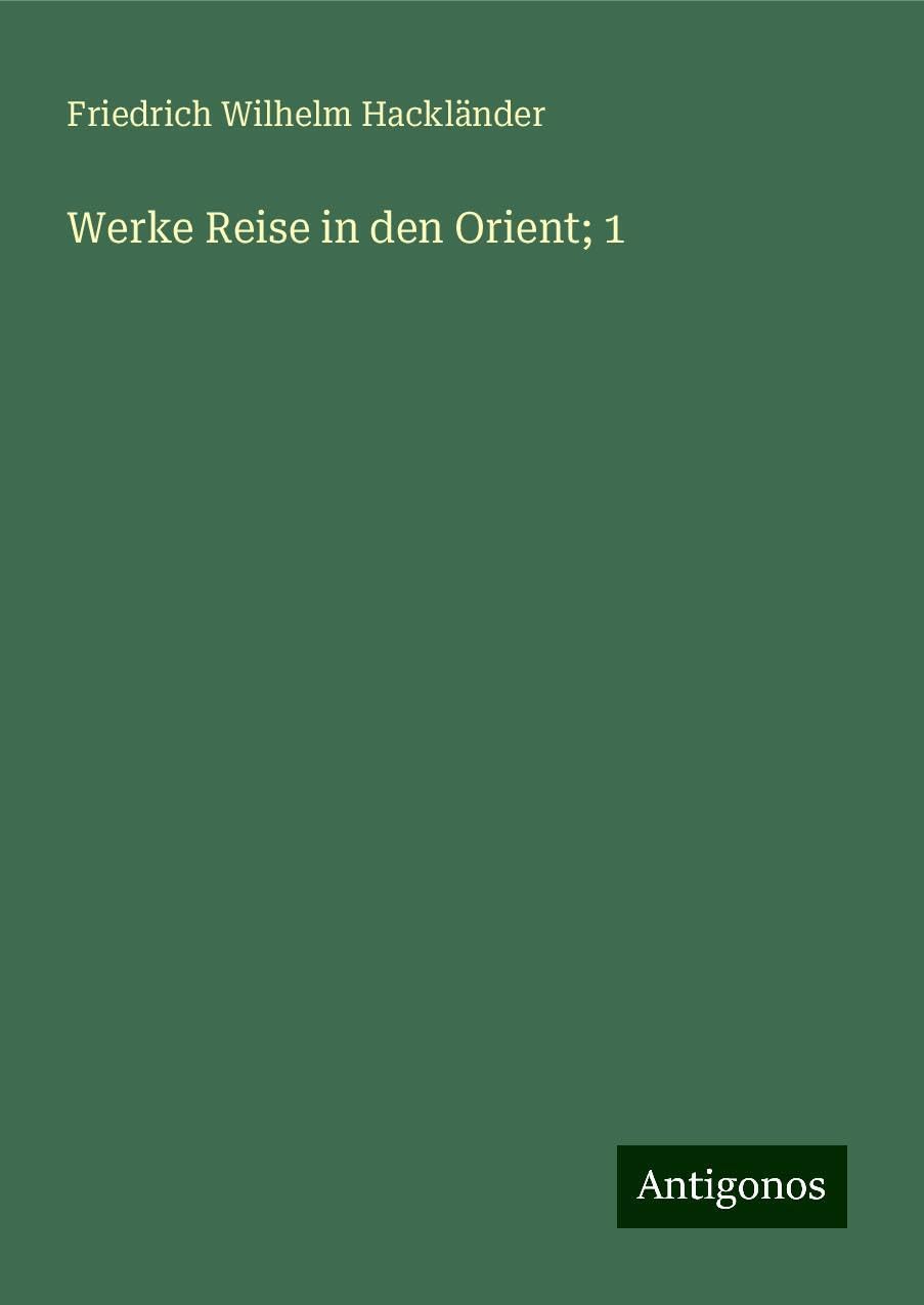 Product Image: Werke Reise in den Orient; 1