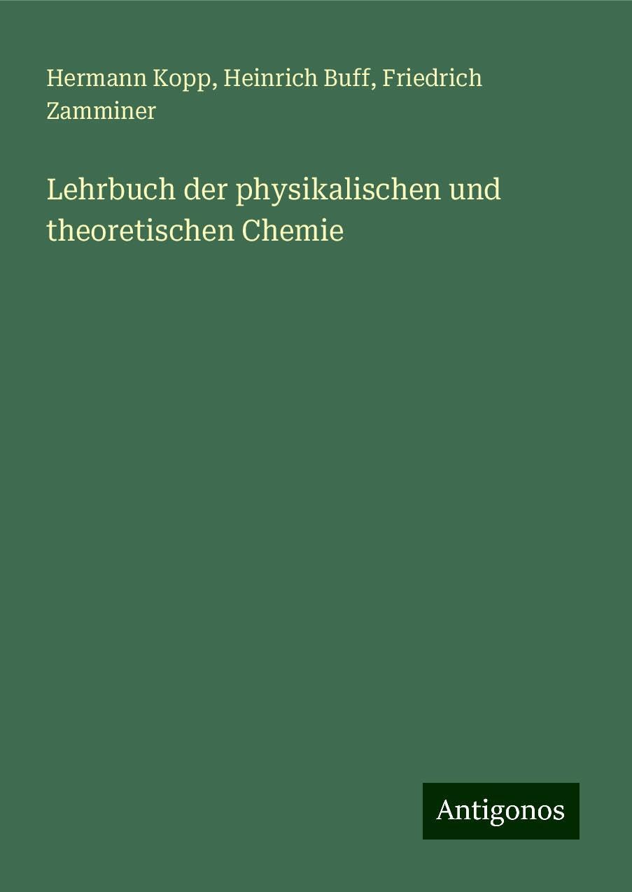 Lehrbuch der physikalischen und theoretischen Chemie Classics