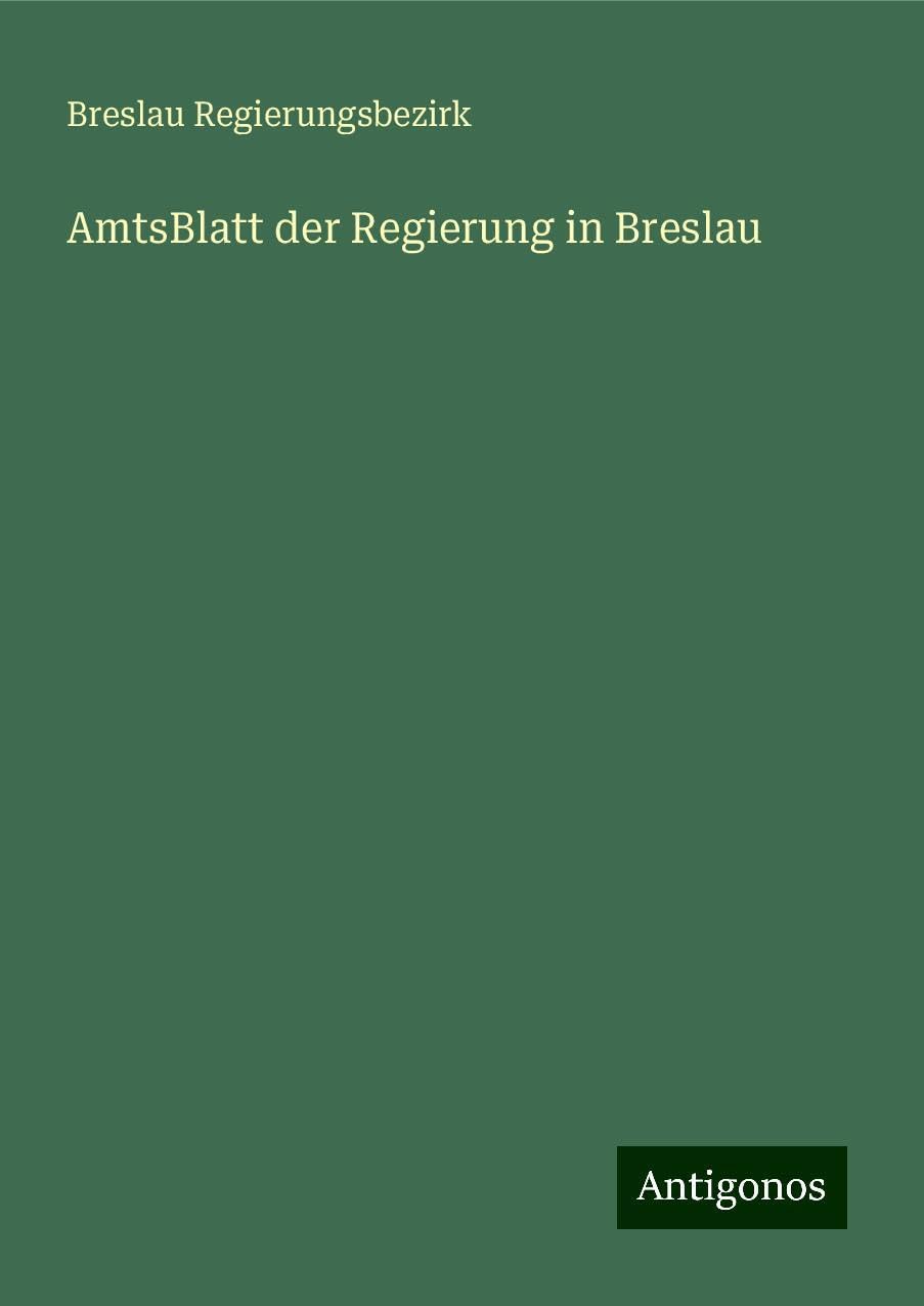 AmtsBlatt der Regierung in Breslau Books