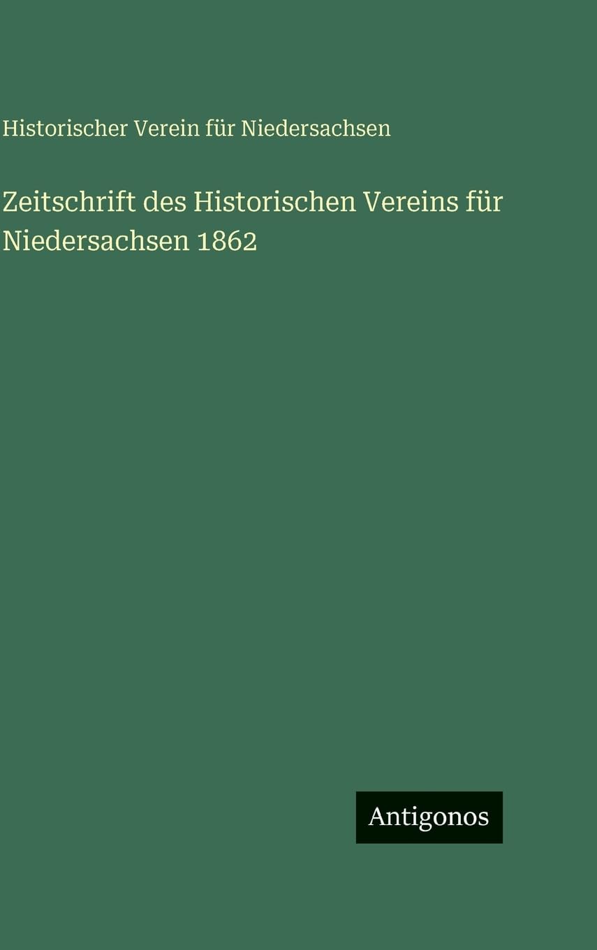 Zeitschrift des Historischen Vereins für Niedersachsen 1862 Contemporary literature Books