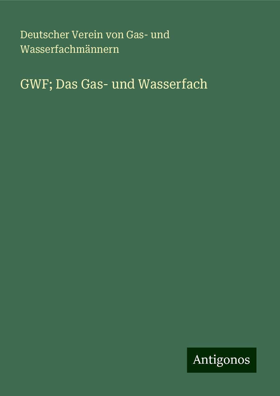 GWF; Das Gas- und Wasserfach Classics
