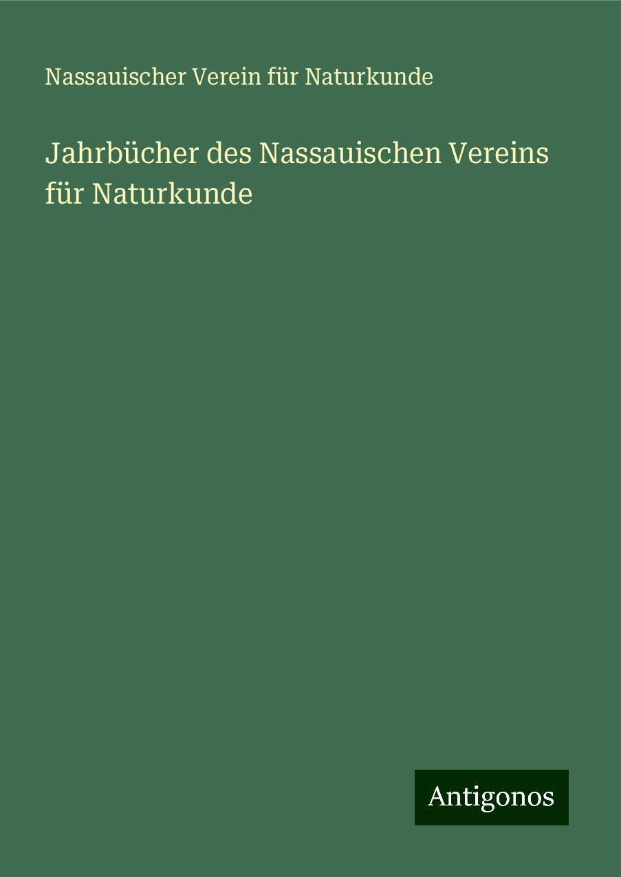 Jahrbücher des Nassauischen Vereins für Naturkunde Classics