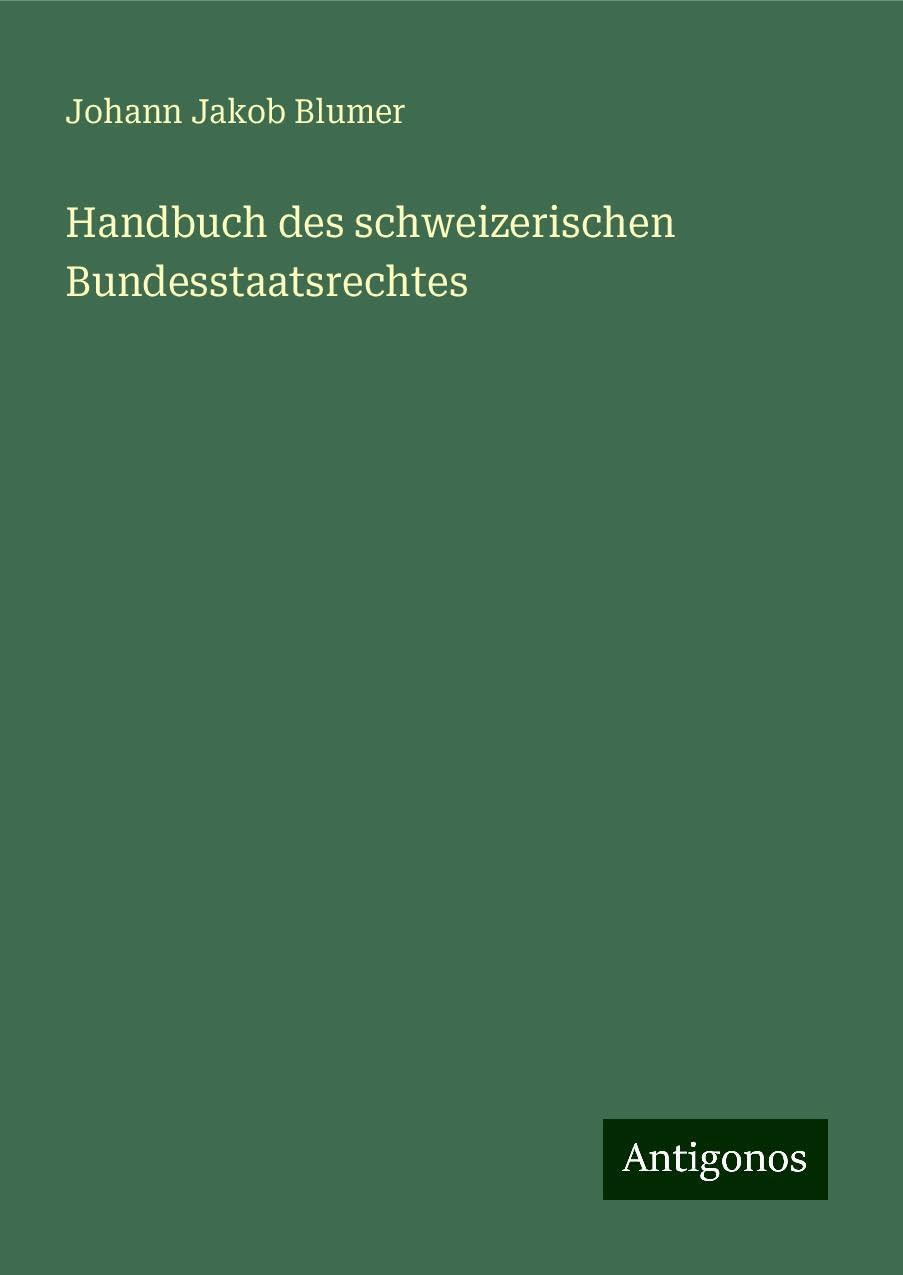Handbuch des schweizerischen Bundesstaatsrechtes Books