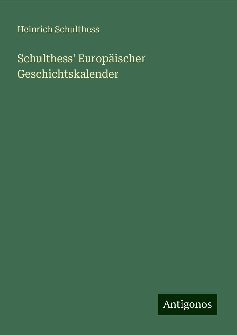 Product Image: Schulthess' Europäischer Geschichtskalender