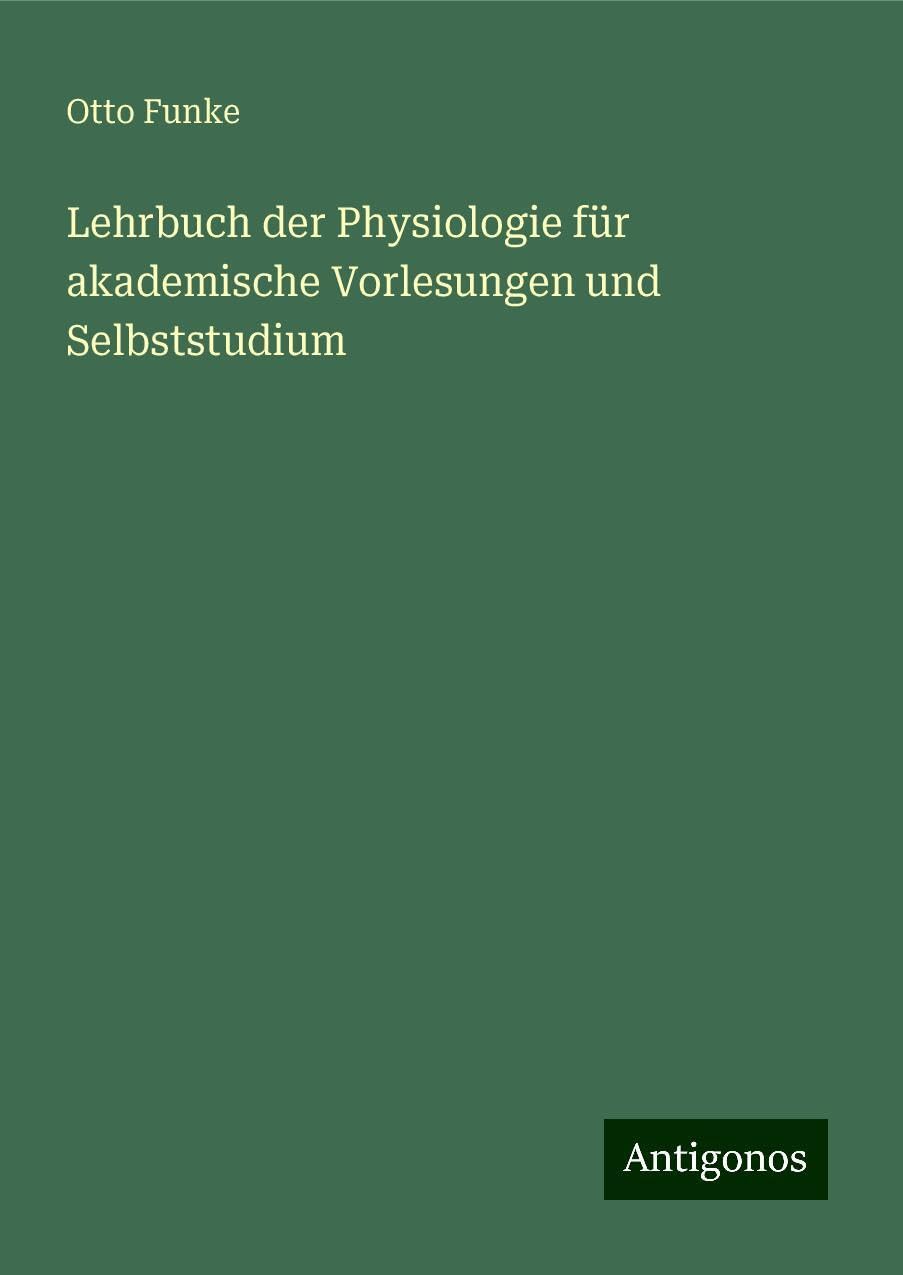 Lehrbuch der Physiologie für akademische Vorlesungen und Selbststudium Books