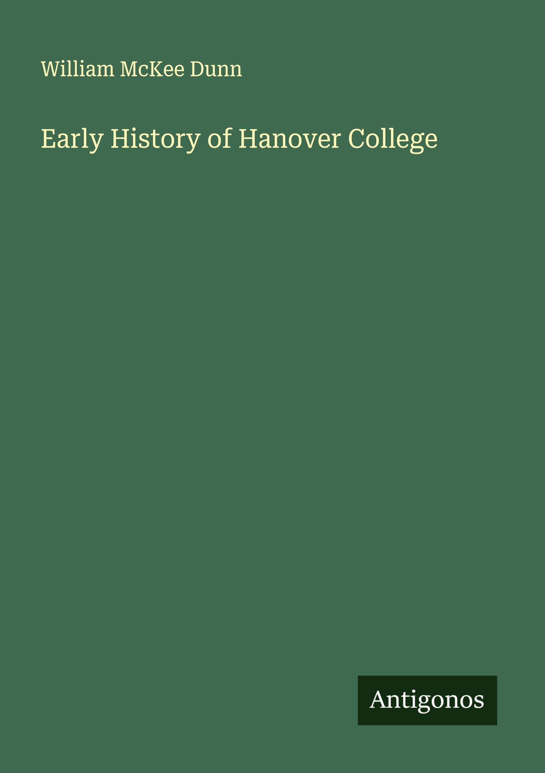 Early History of Hanover College Classics