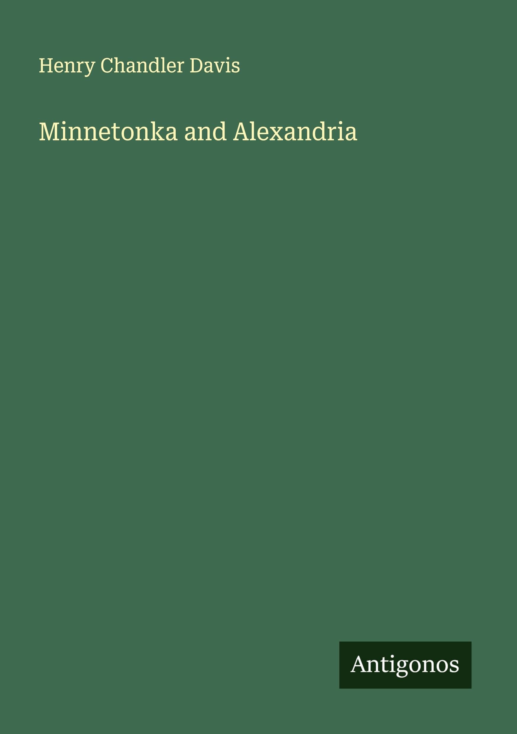 Minnetonka and Alexandria Classics