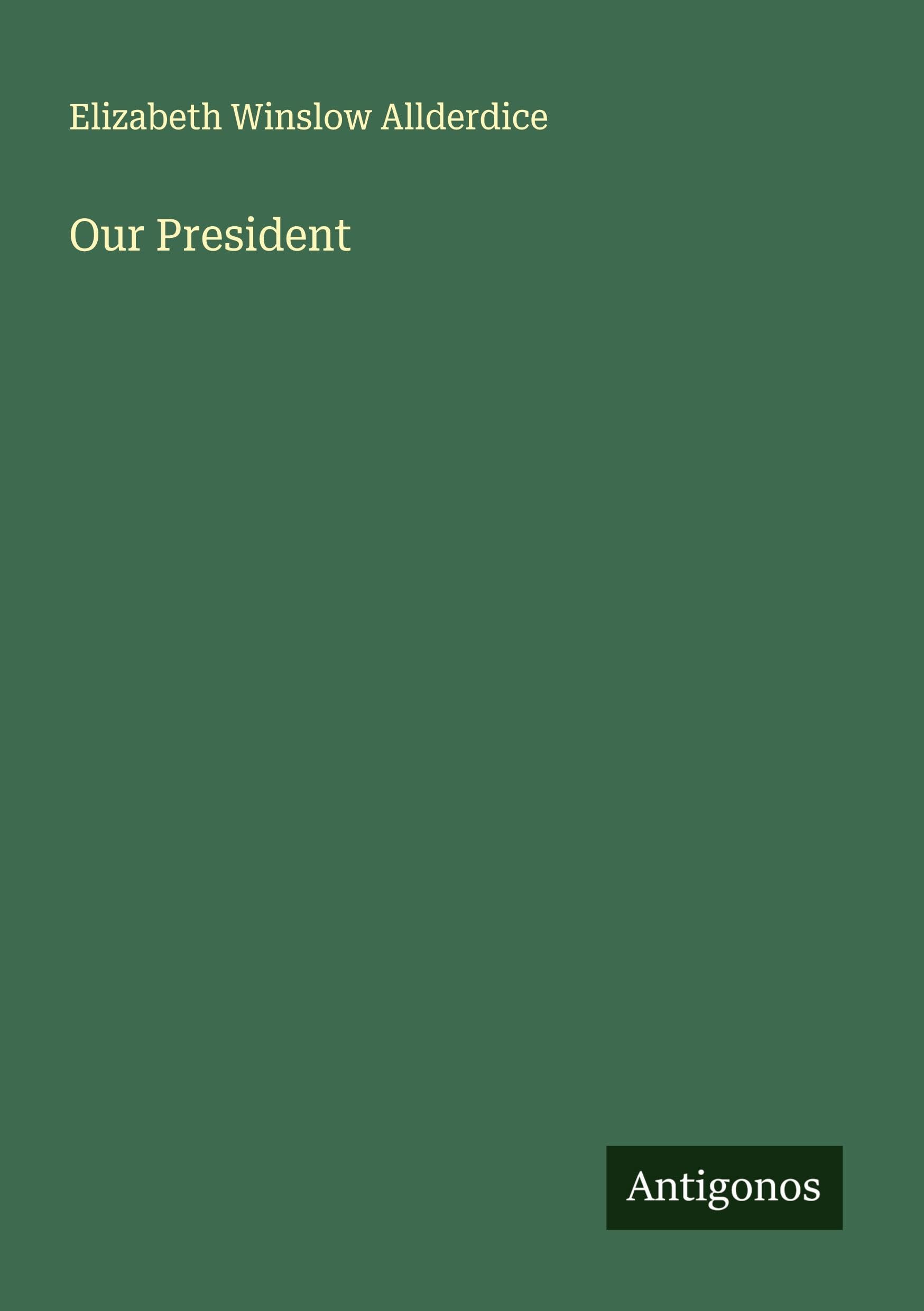 Product Image: Our President
