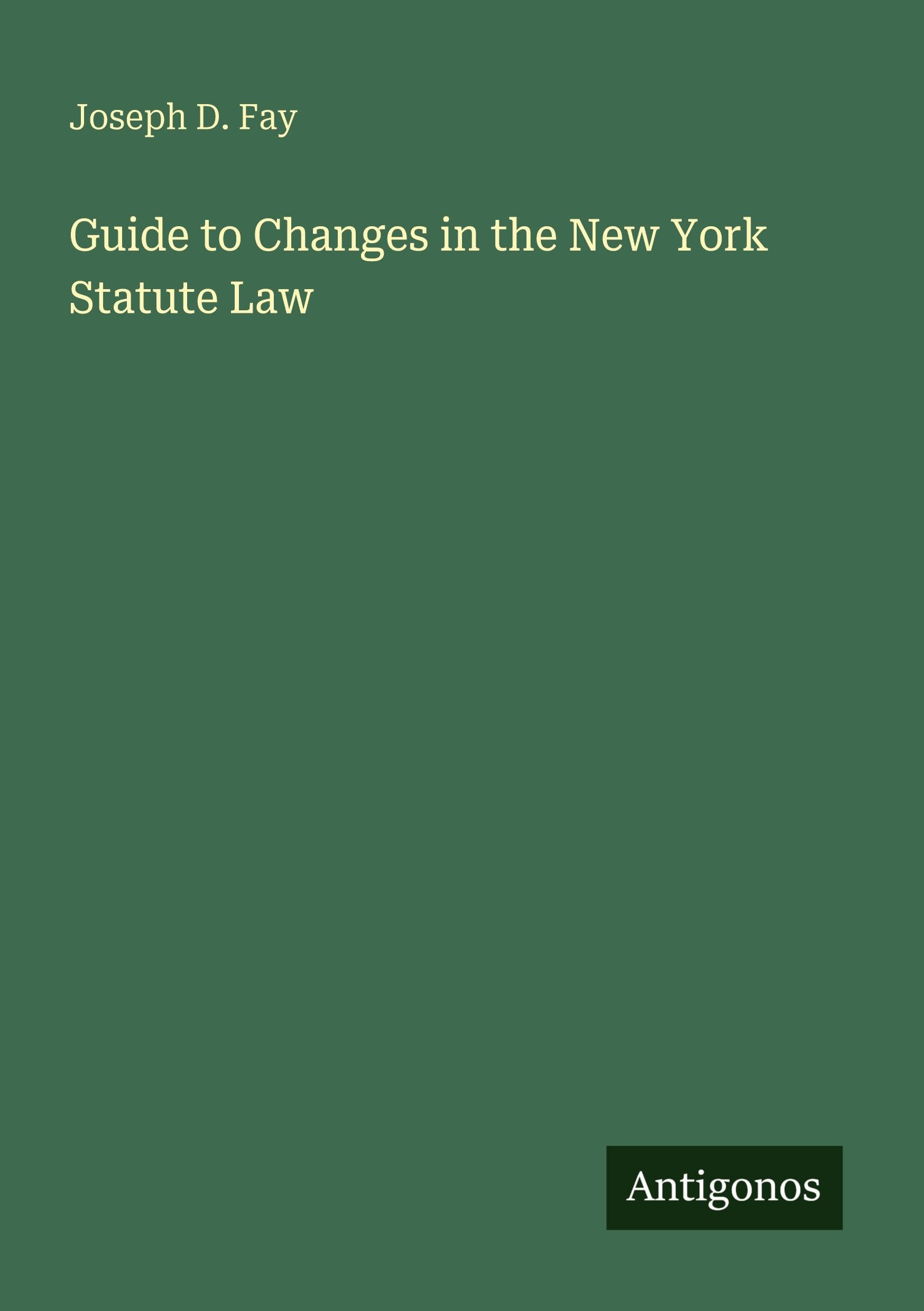 Guide to Changes in the New York Statute Law Classics