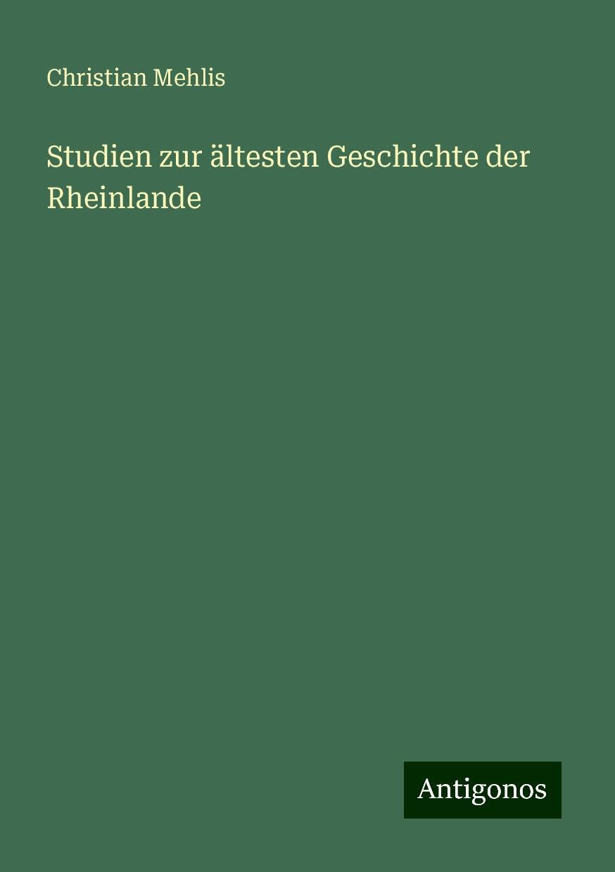 Studien zur ältesten Geschichte der Rheinlande Books