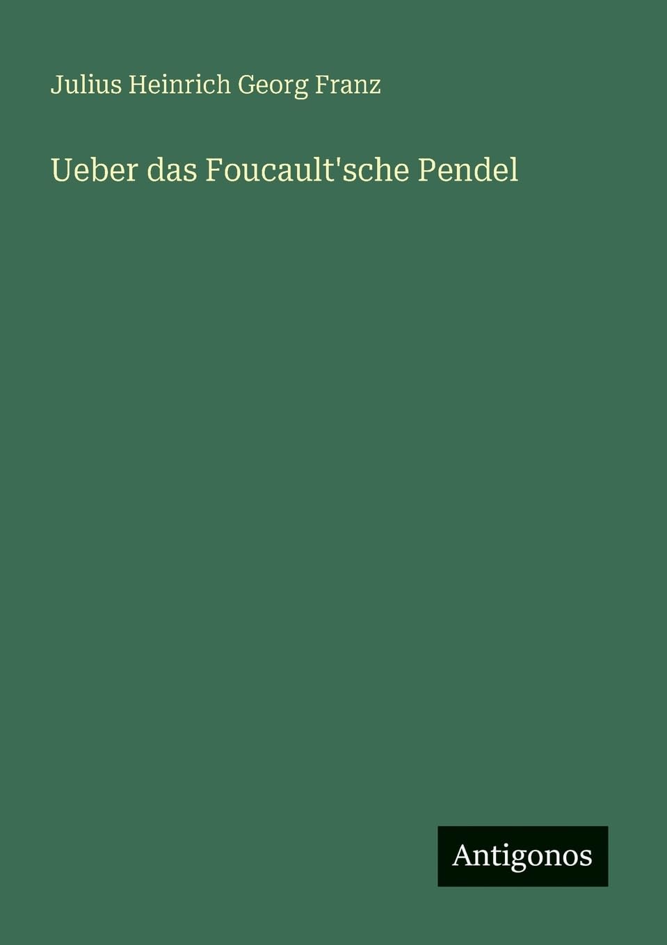 Ueber das Foucault'sche Pendel Contemporary literature