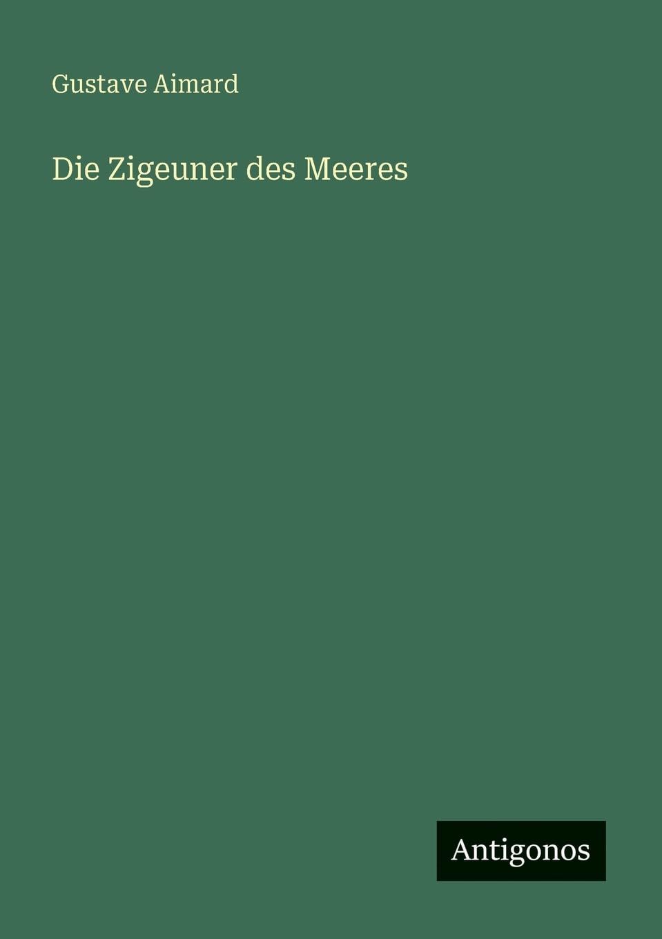 Product Image: Die Zigeuner des Meeres