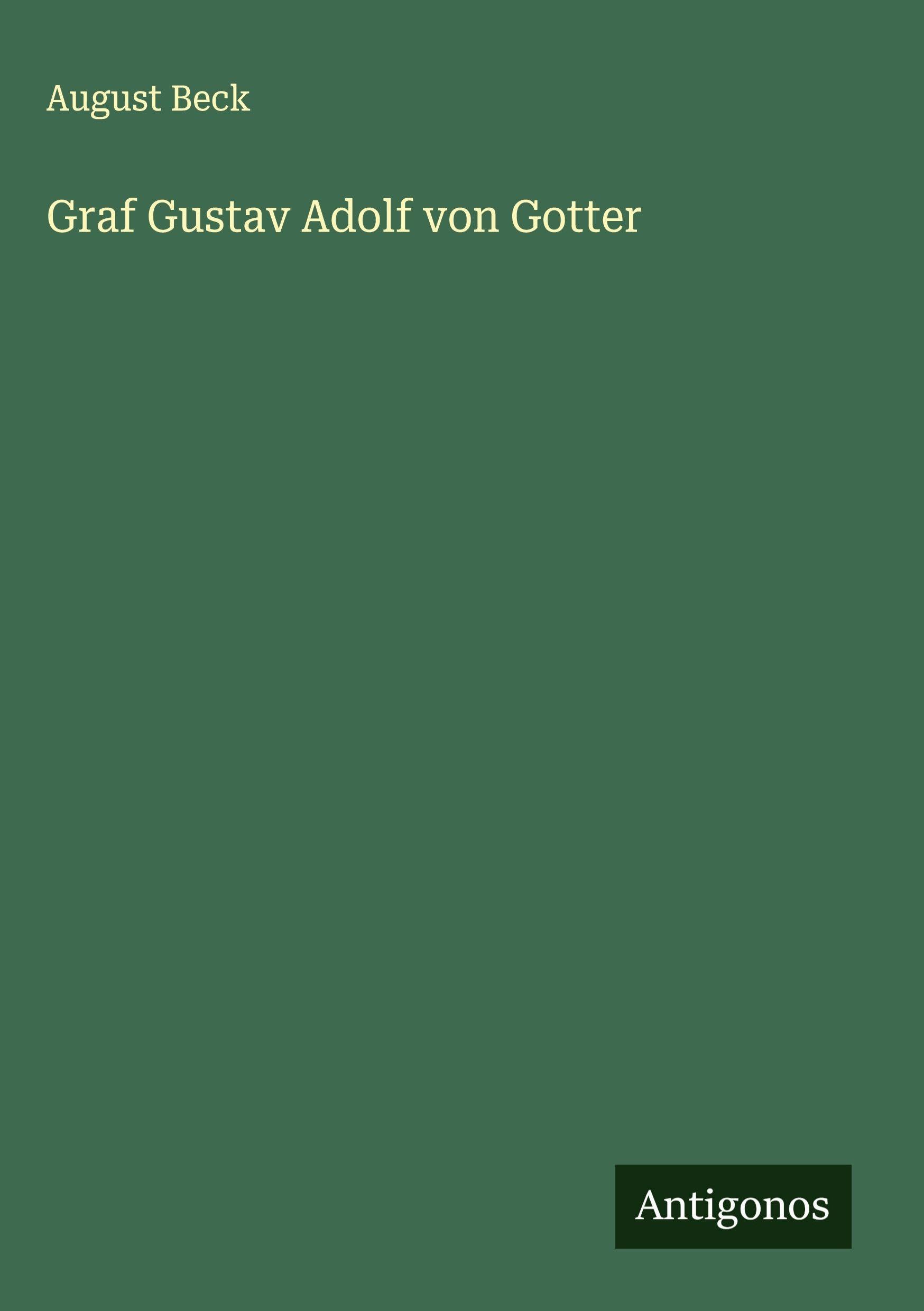 Graf Gustav Adolf von Gotter Contemporary literature Books