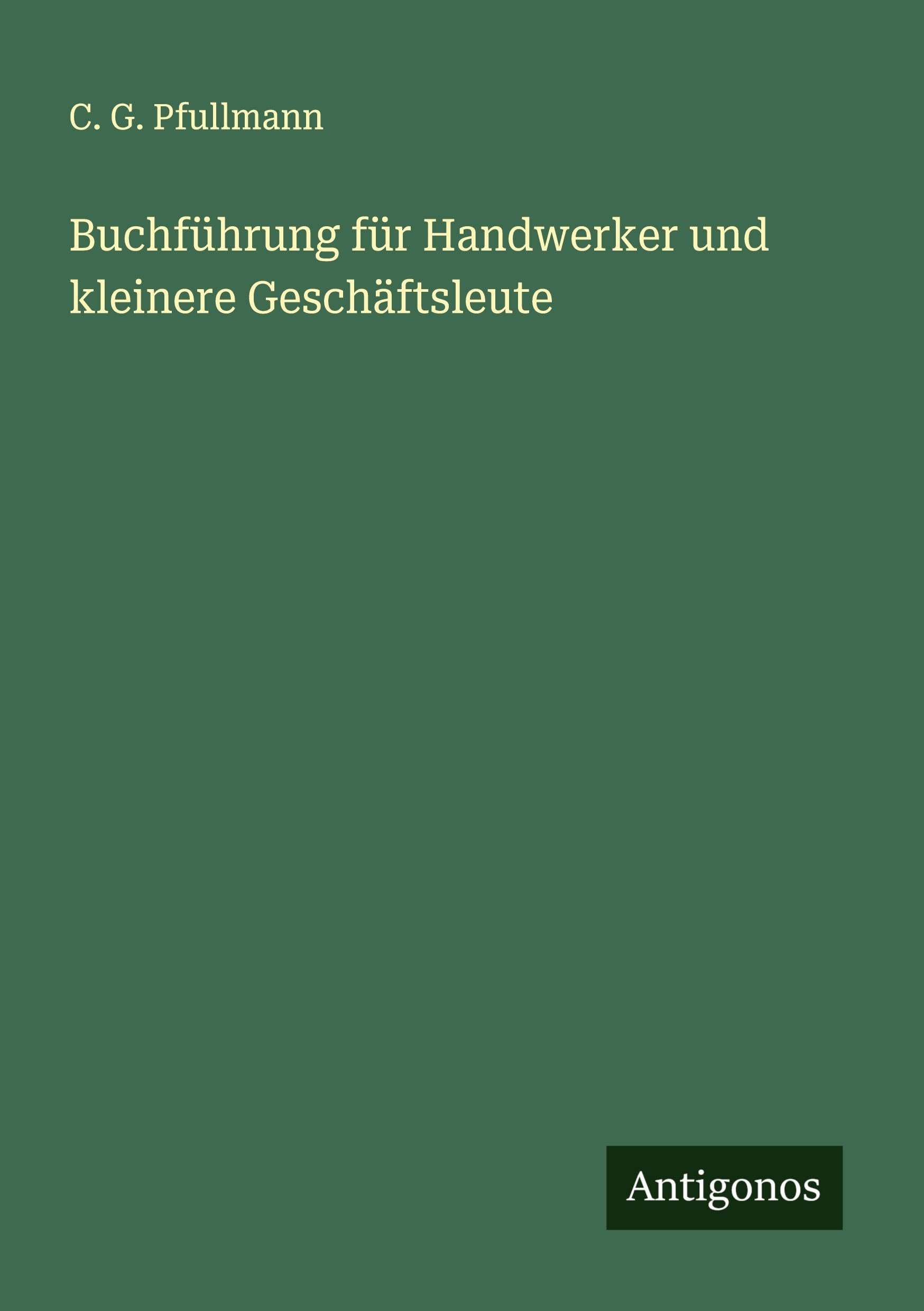 Buchführung für Handwerker und kleinere Geschäftsleute Contemporary literature