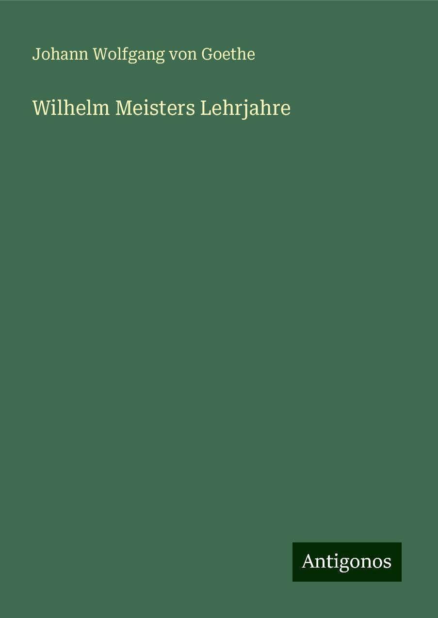 Wilhelm Meisters Lehrjahre Books