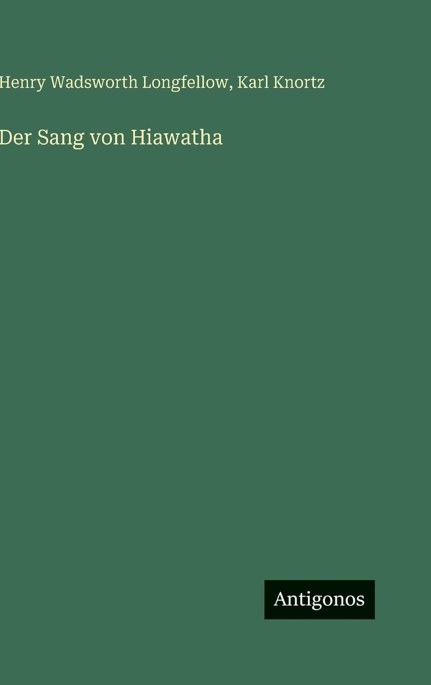 Der Sang von Hiawatha Contemporary literature