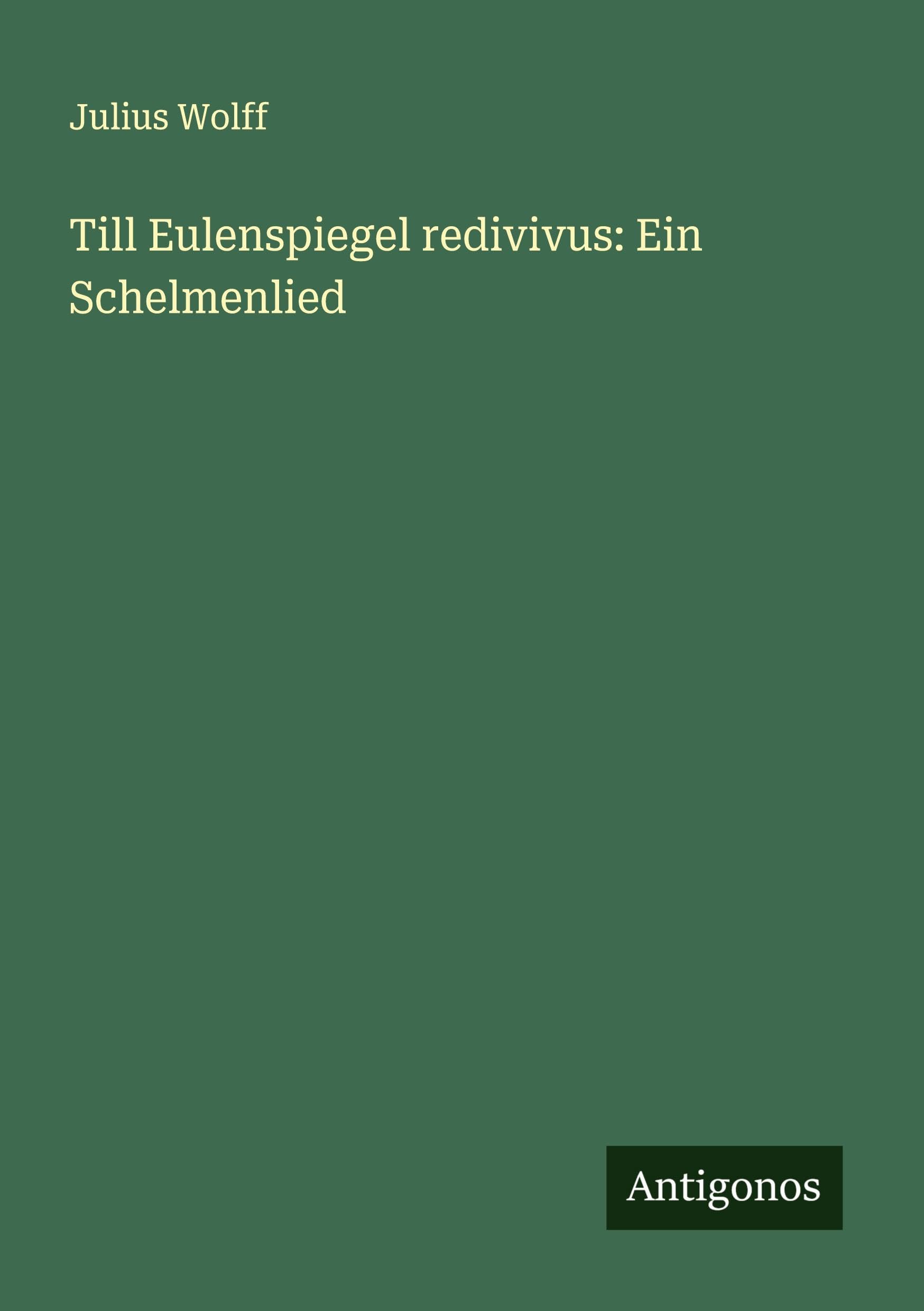 Till Eulenspiegel redivivus: Ein Schelmenlied Contemporary literature