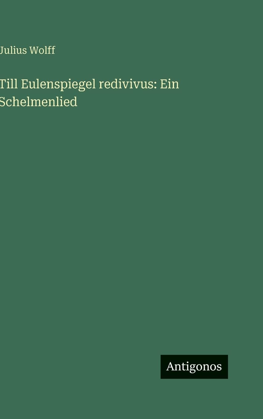 Till Eulenspiegel redivivus: Ein Schelmenlied Contemporary literature