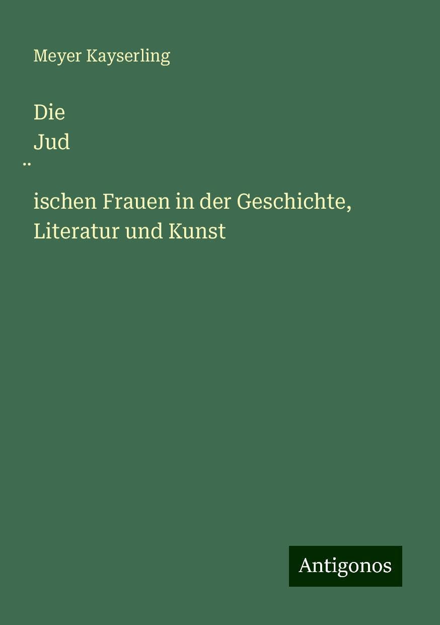 Die Jud¿ischen Frauen in der Geschichte, Literatur und Kunst Books