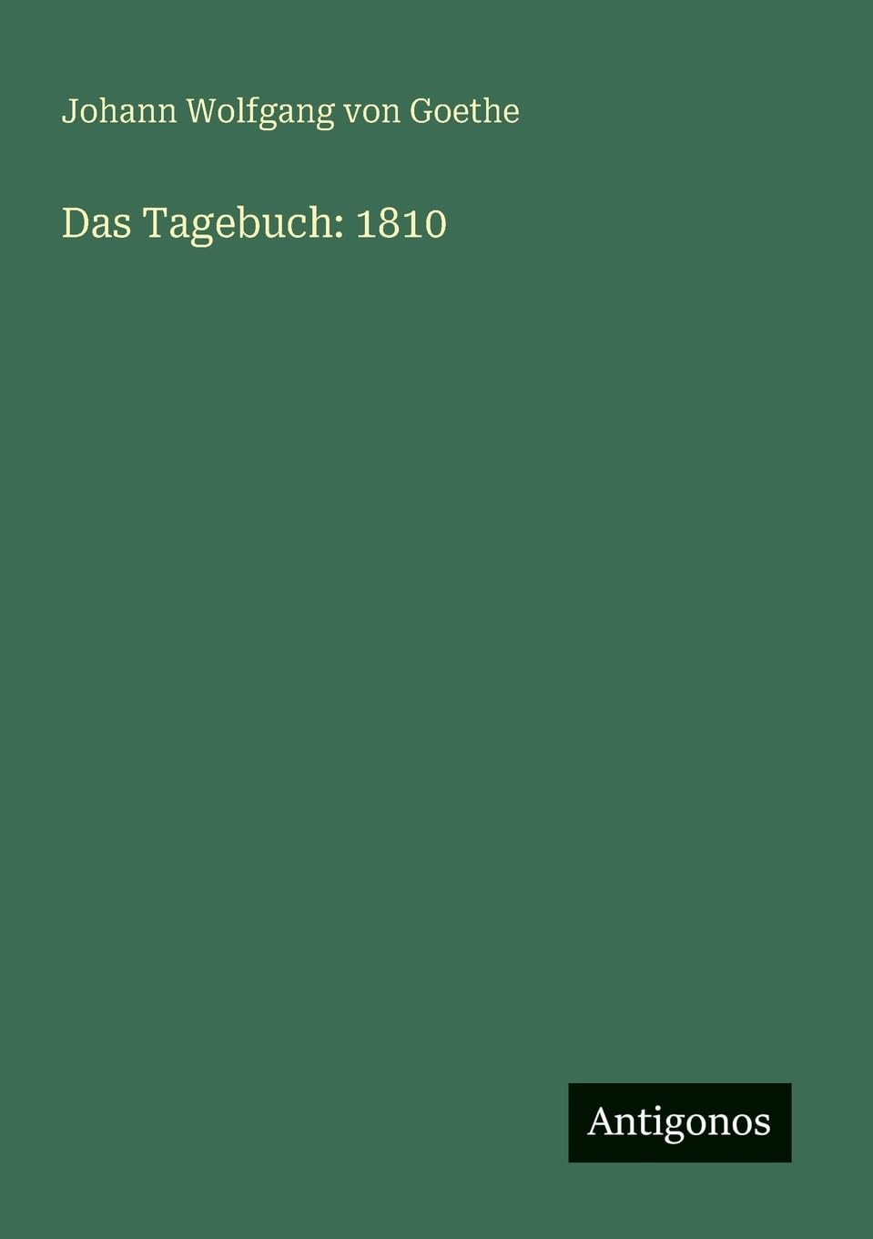 Das Tagebuch: 1810 Contemporary literature