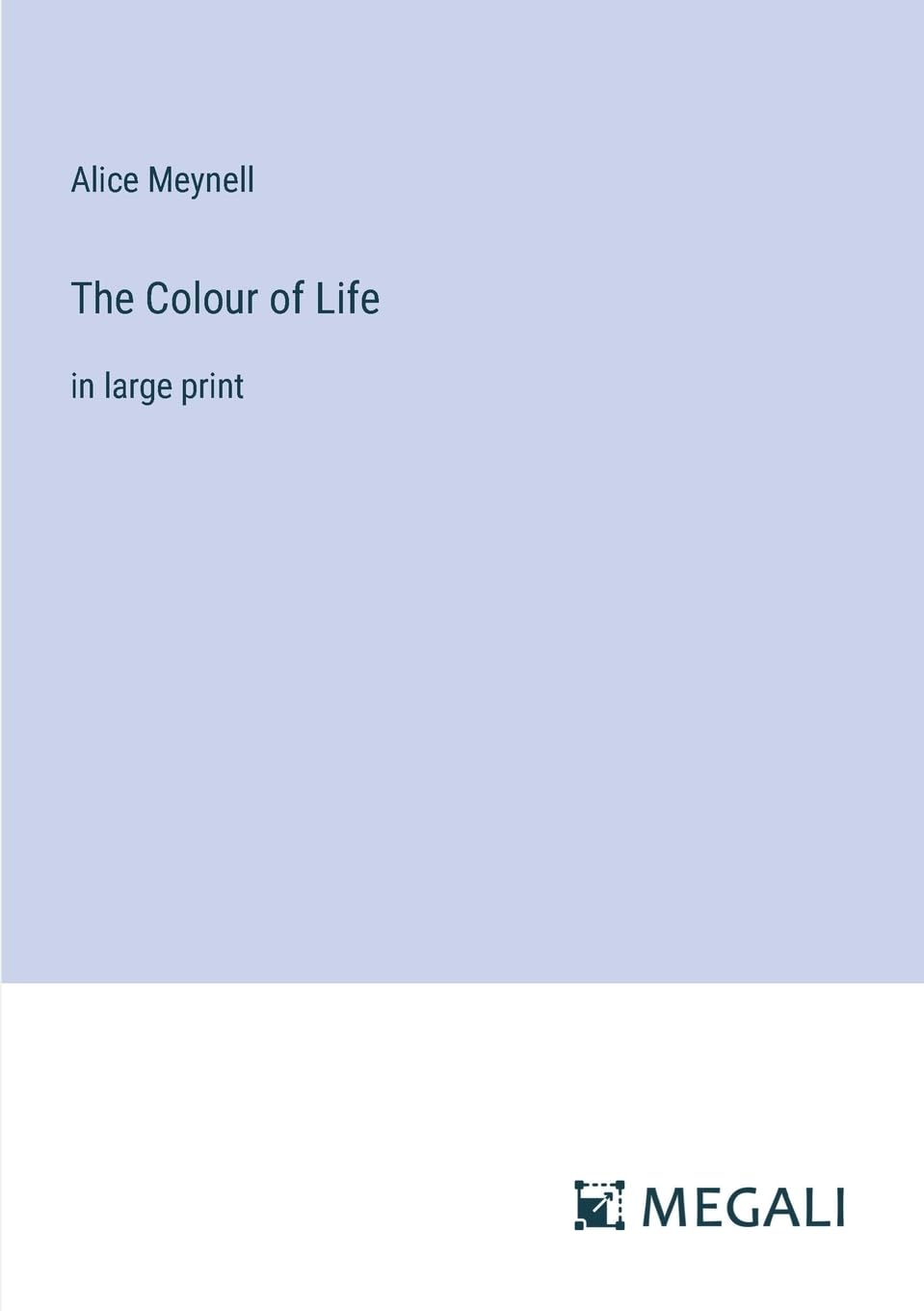 The Colour of Life: in large print Contemporary literature