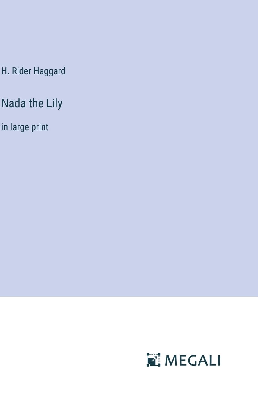 Nada the Lily: in large print Contemporary literature