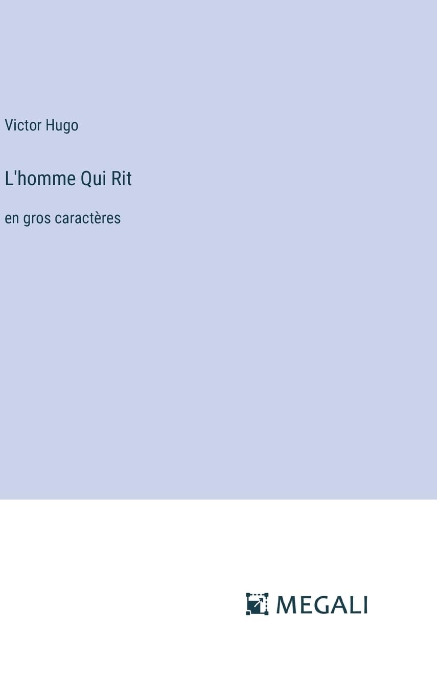 L'homme Qui Rit: en gros caractères book