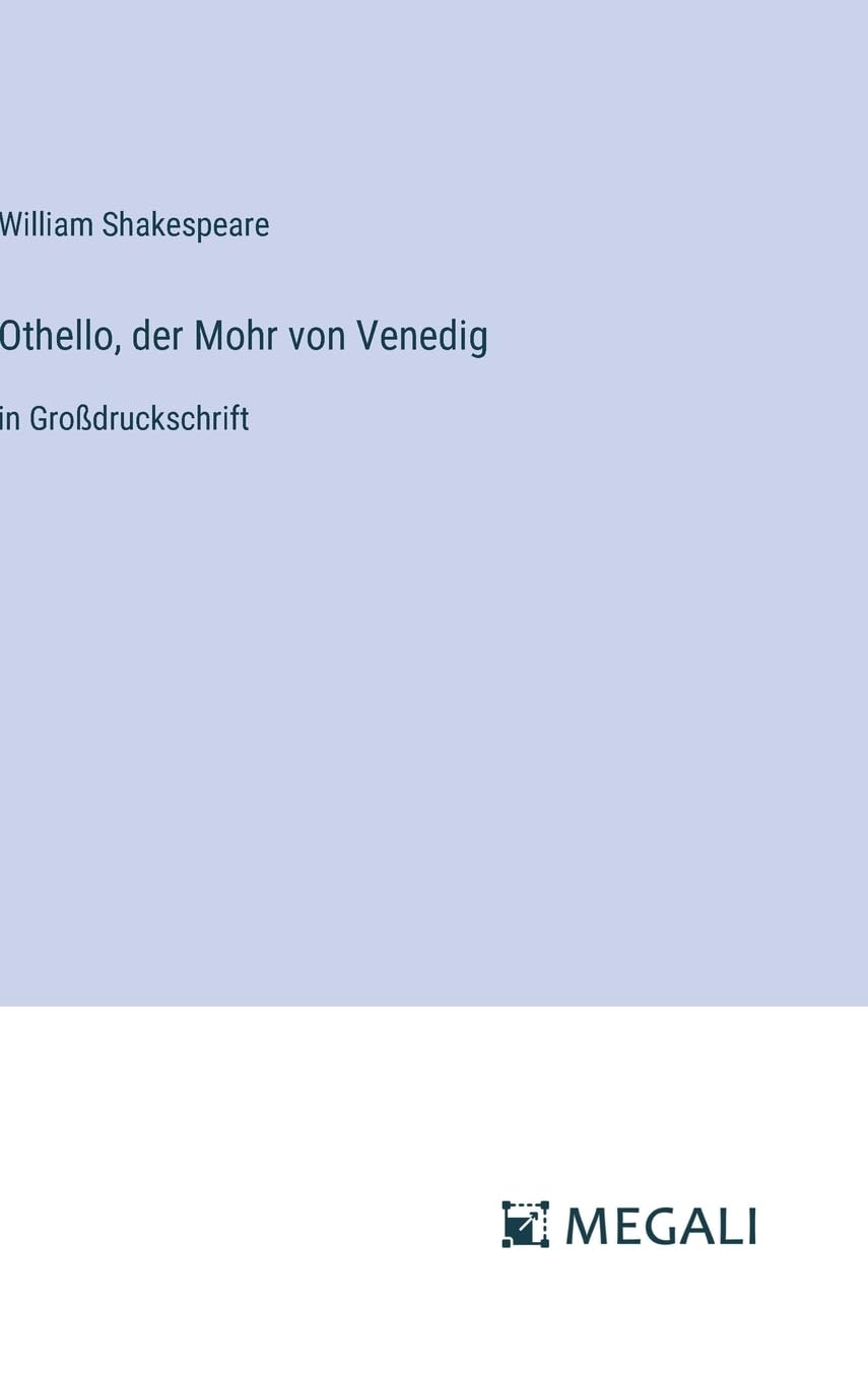 Othello, der Mohr von Venedig: in Großdruckschrift Contemporary literature