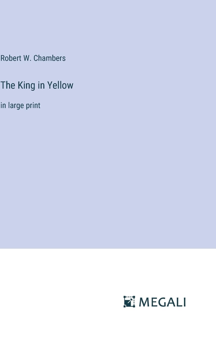 The King in Yellow: in large print Contemporary literature