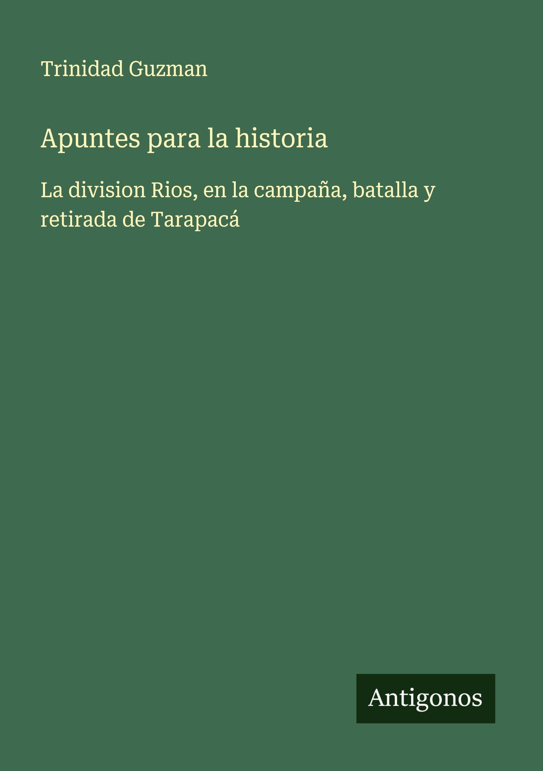 Apuntes para la historia Classics