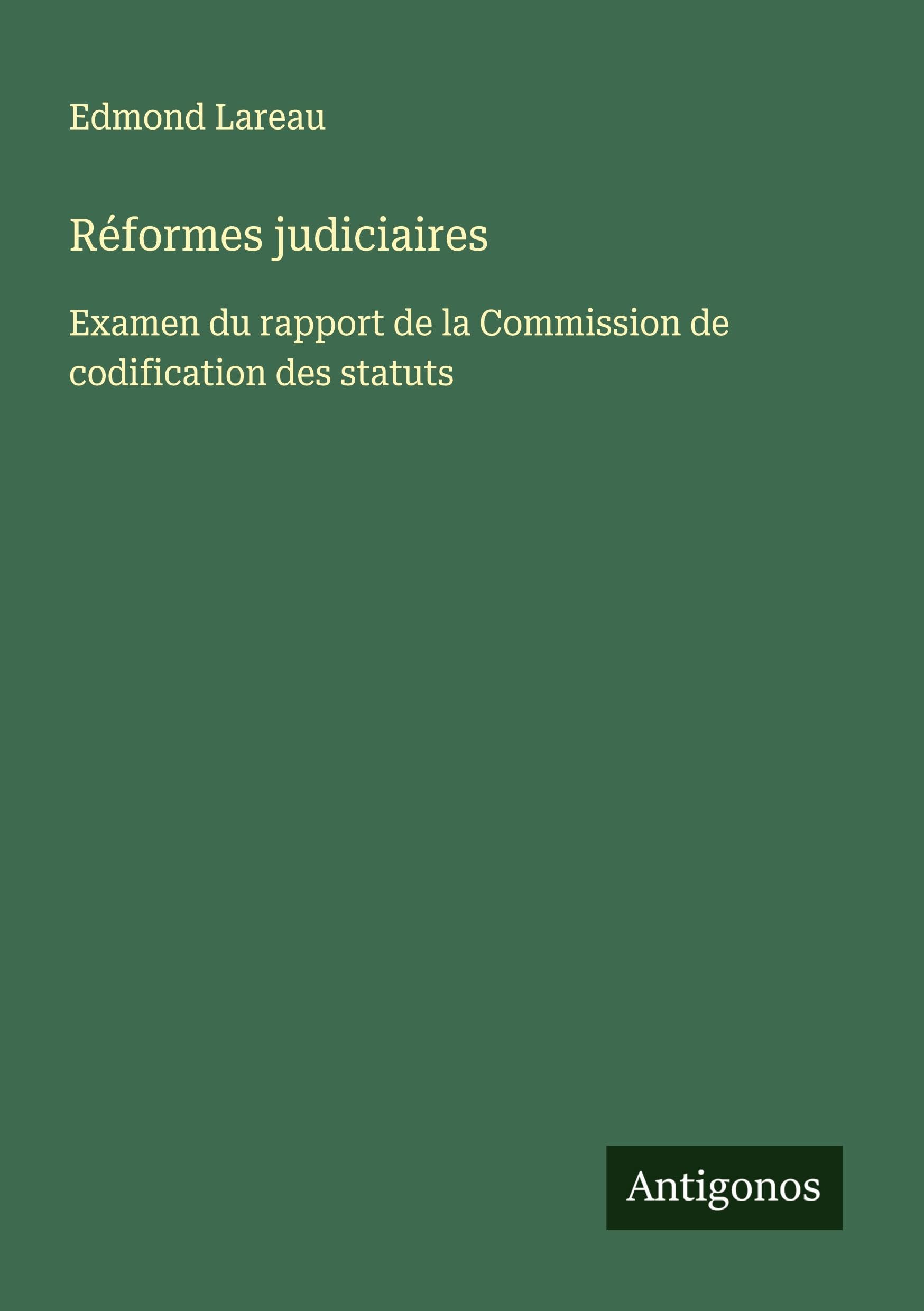 Réformes judiciaires Classics