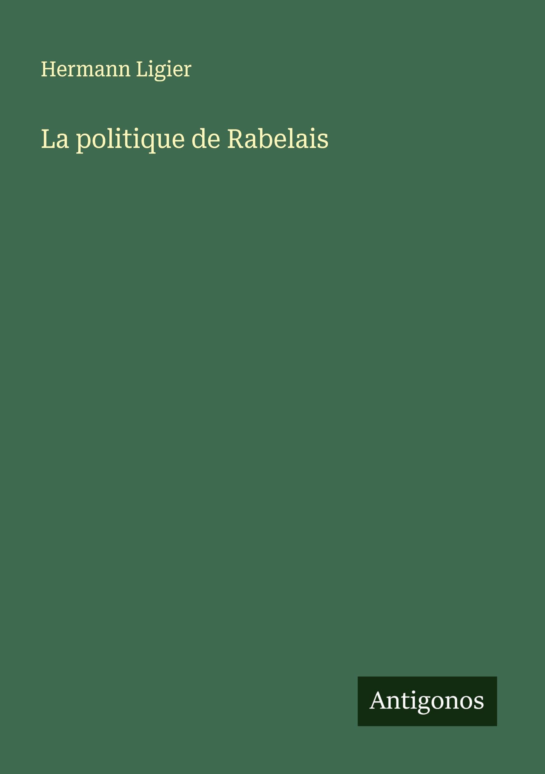 La politique de Rabelais Classics