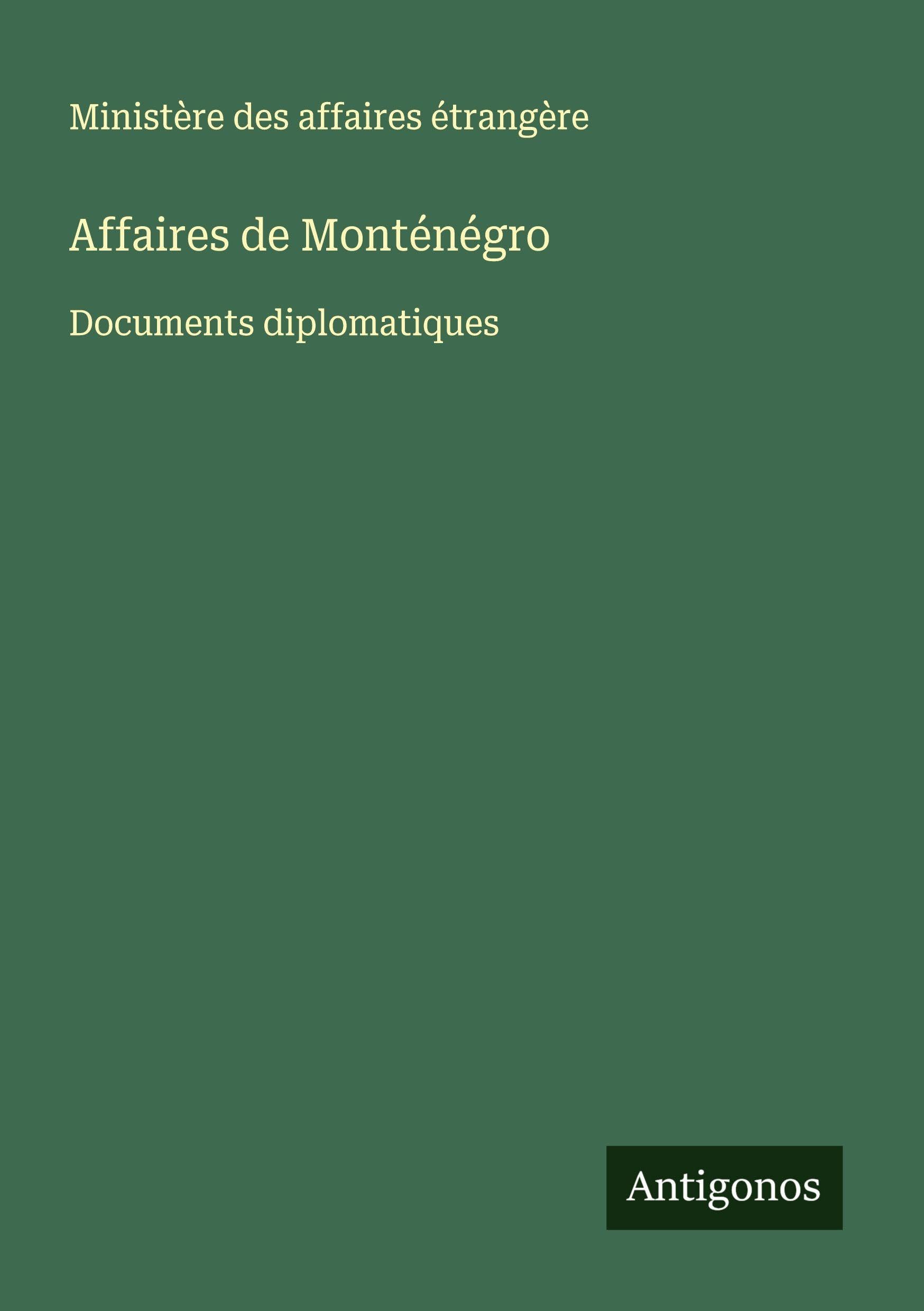 Affaires de Monténégro Classics