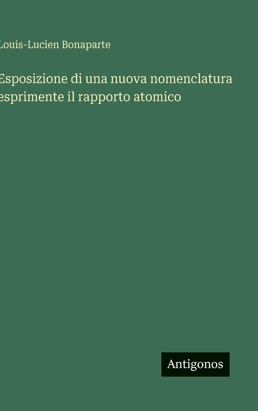 Esposizione di una nuova nomenclatura esprimente il rapporto atomico Contemporary literature