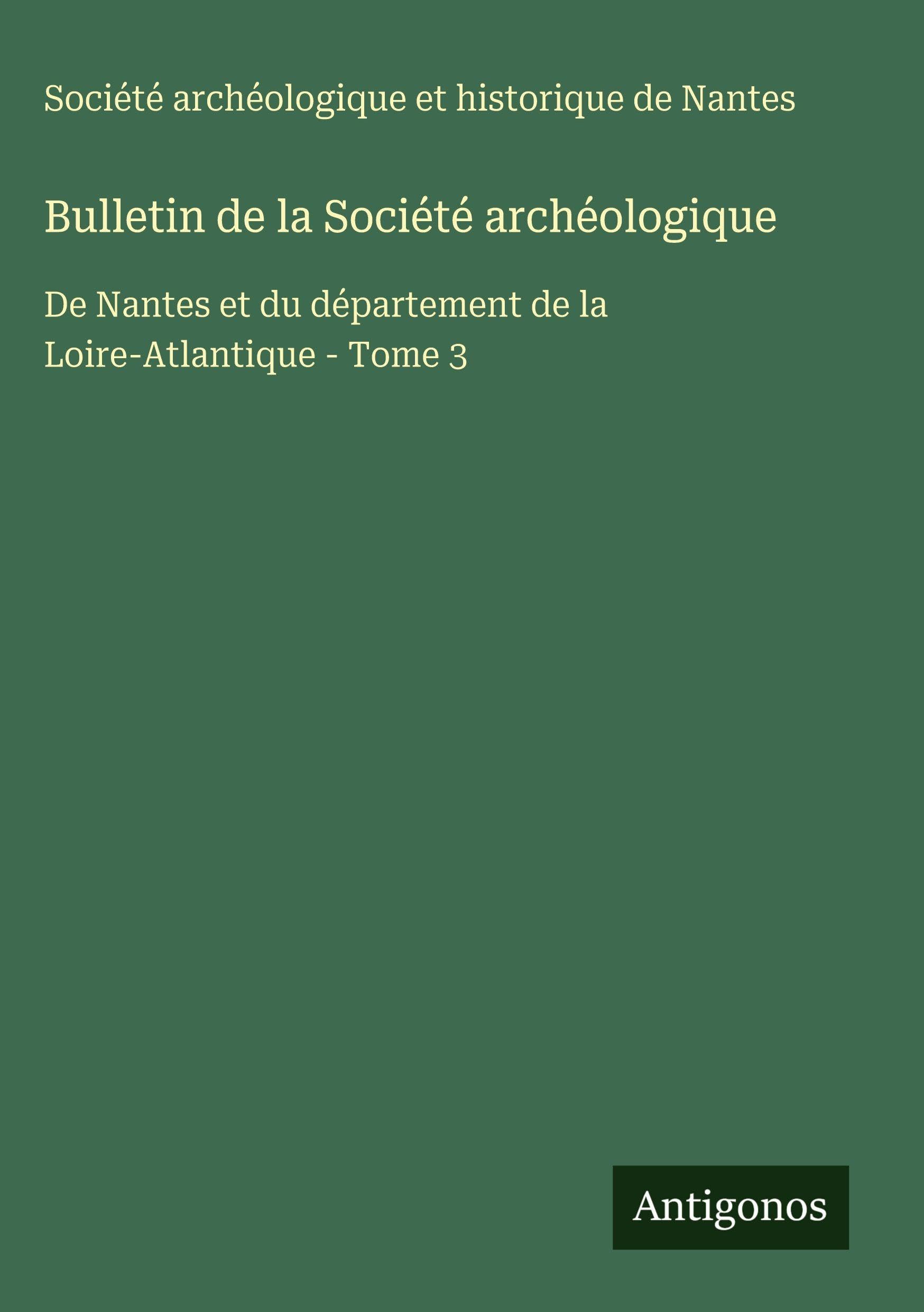 Bulletin de la Société archéologique Contemporary literature