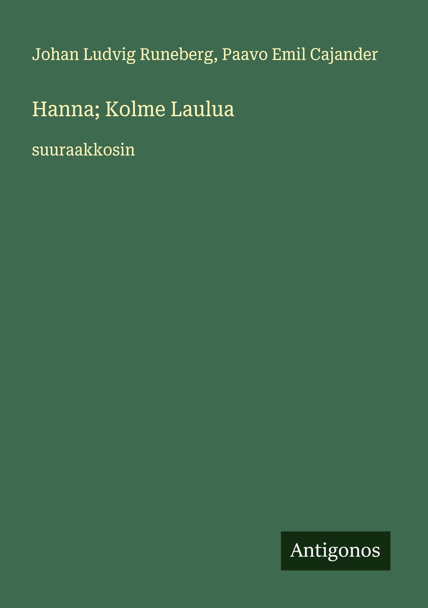 Hanna; Kolme Laulua Classics
