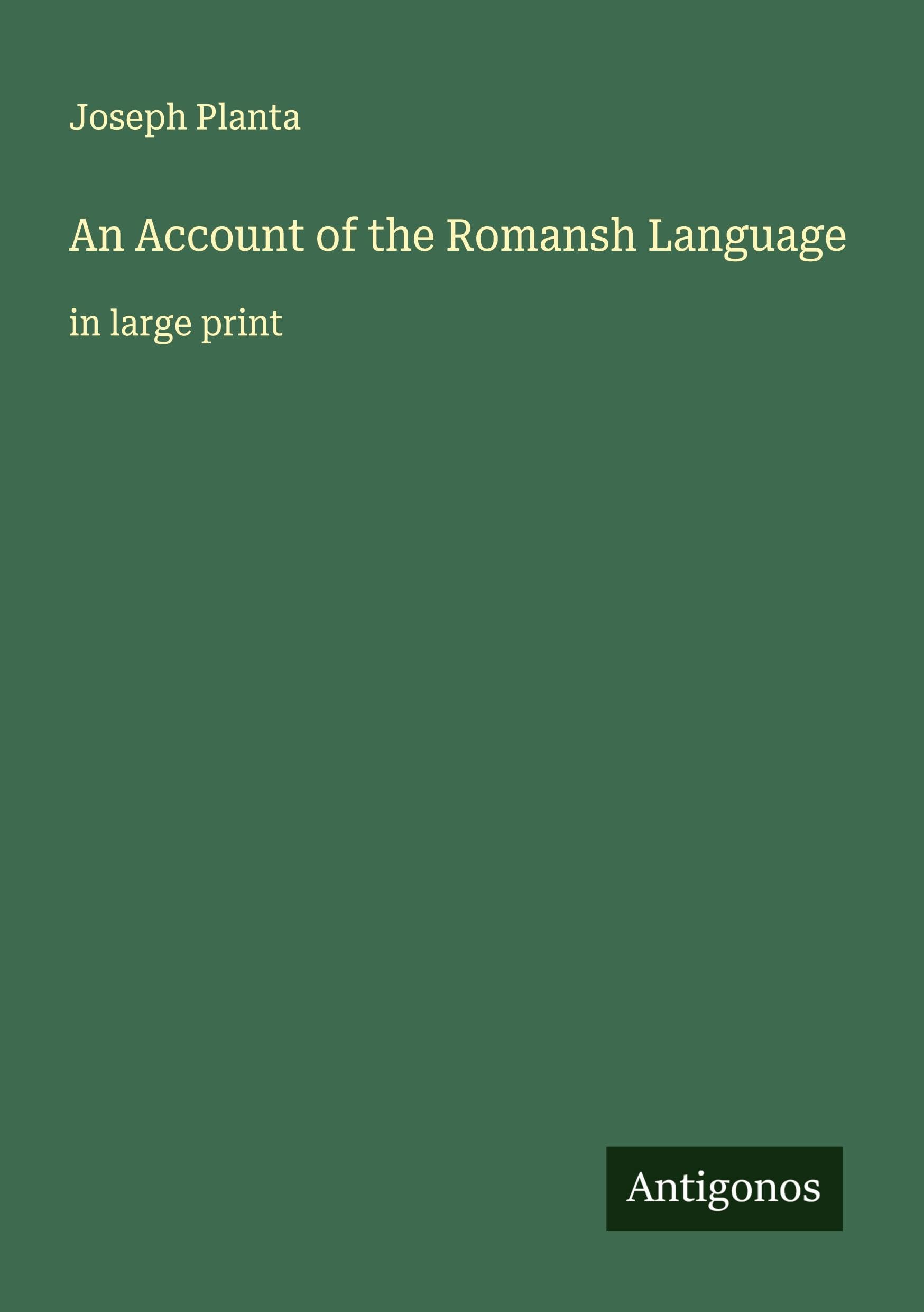 An Account of the Romansh Language Classics