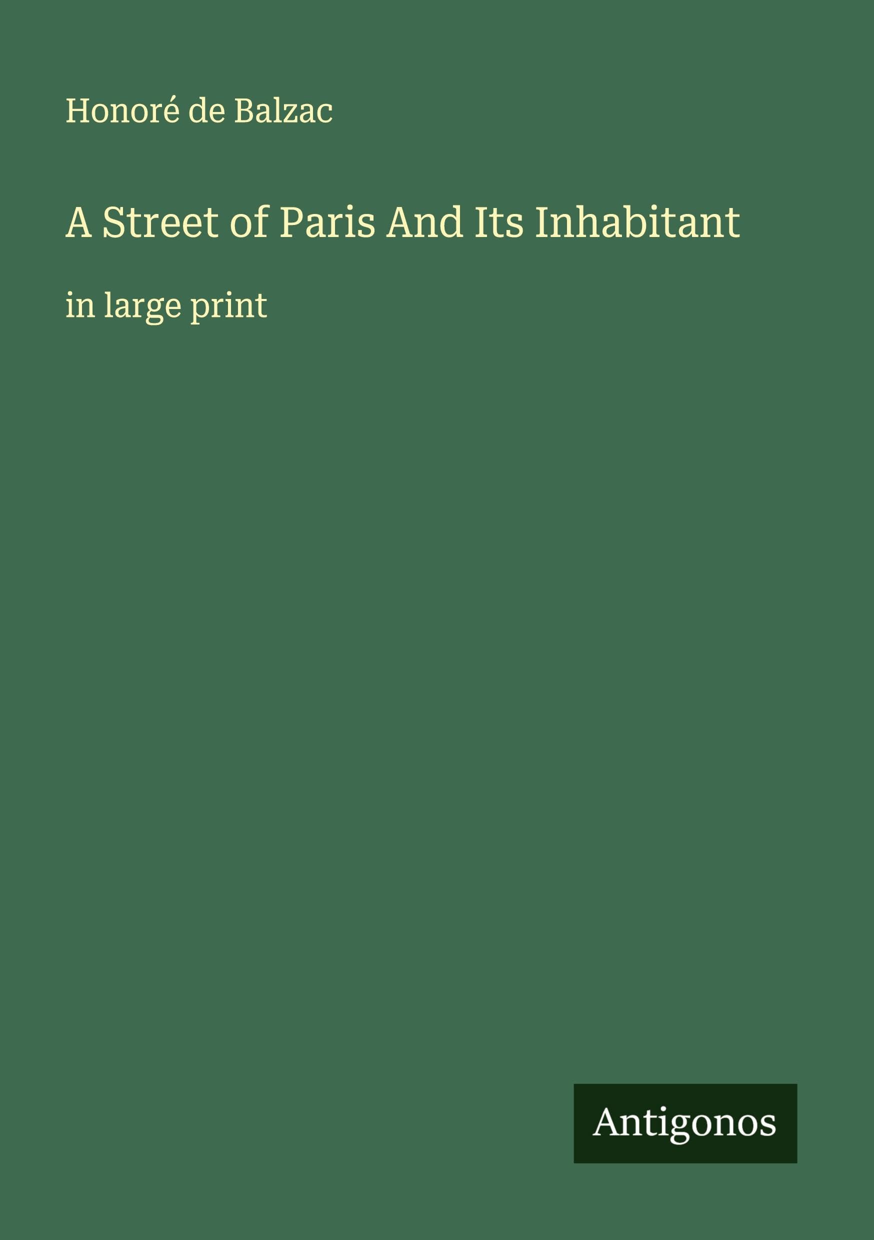 A Street of Paris And Its Inhabitant Classics