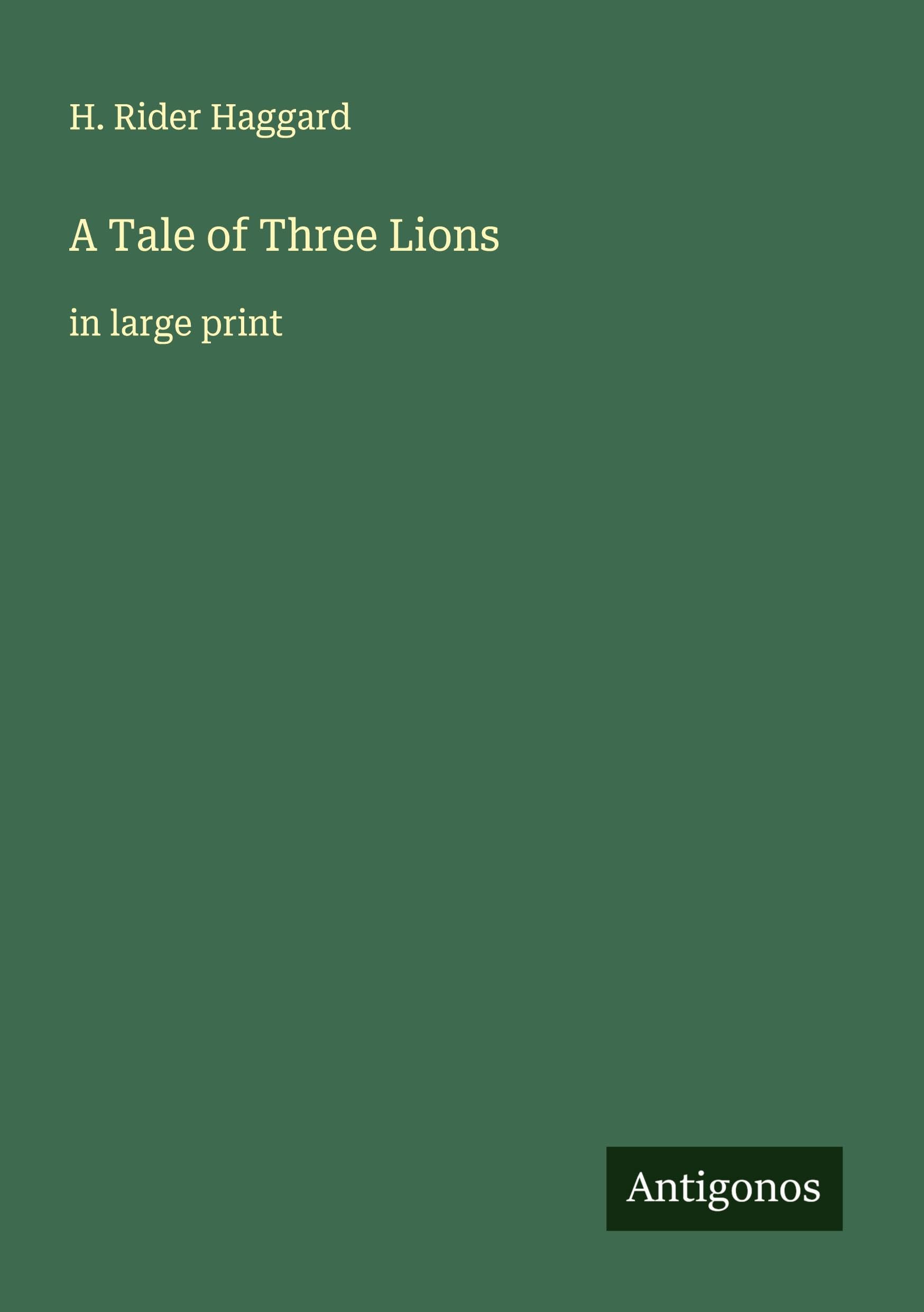 A Tale of Three Lions Classics