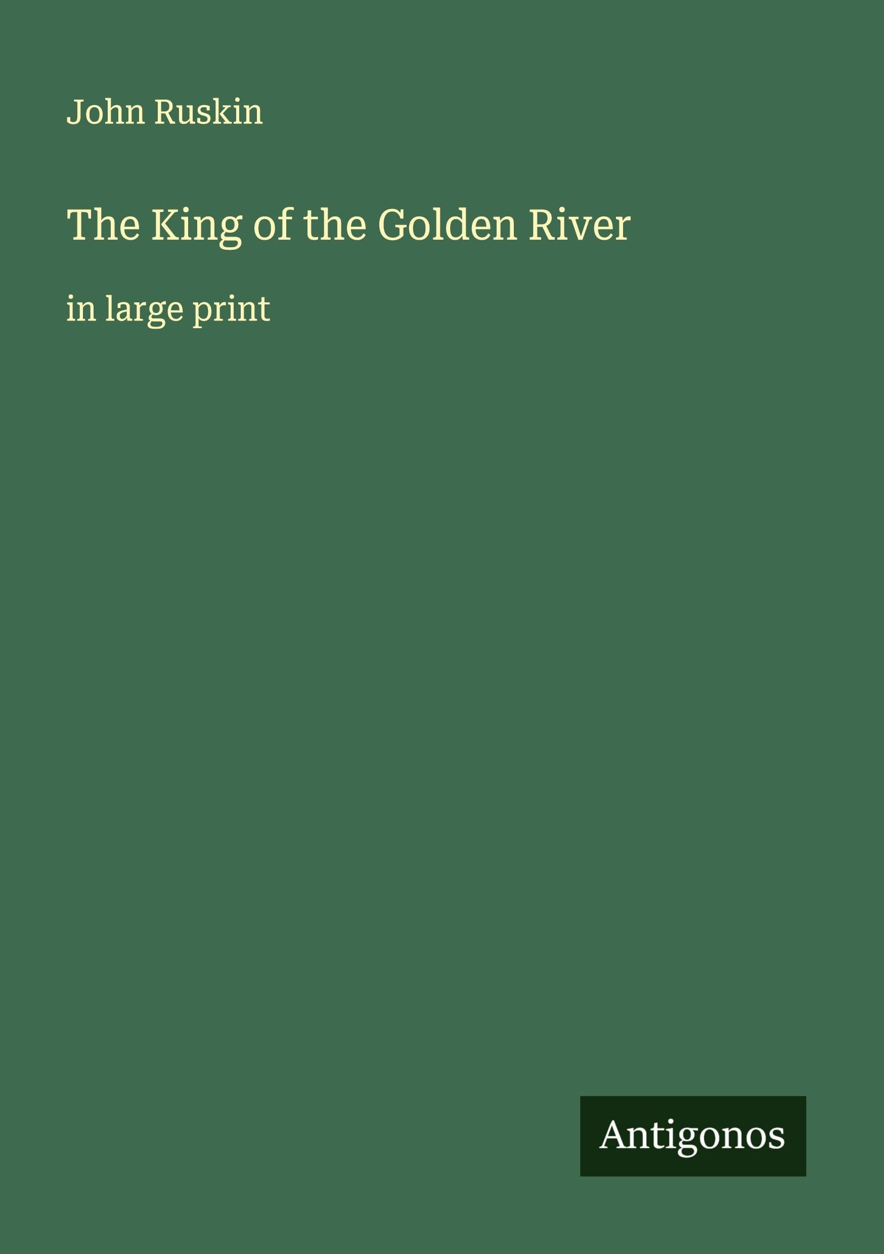 The King of the Golden River book