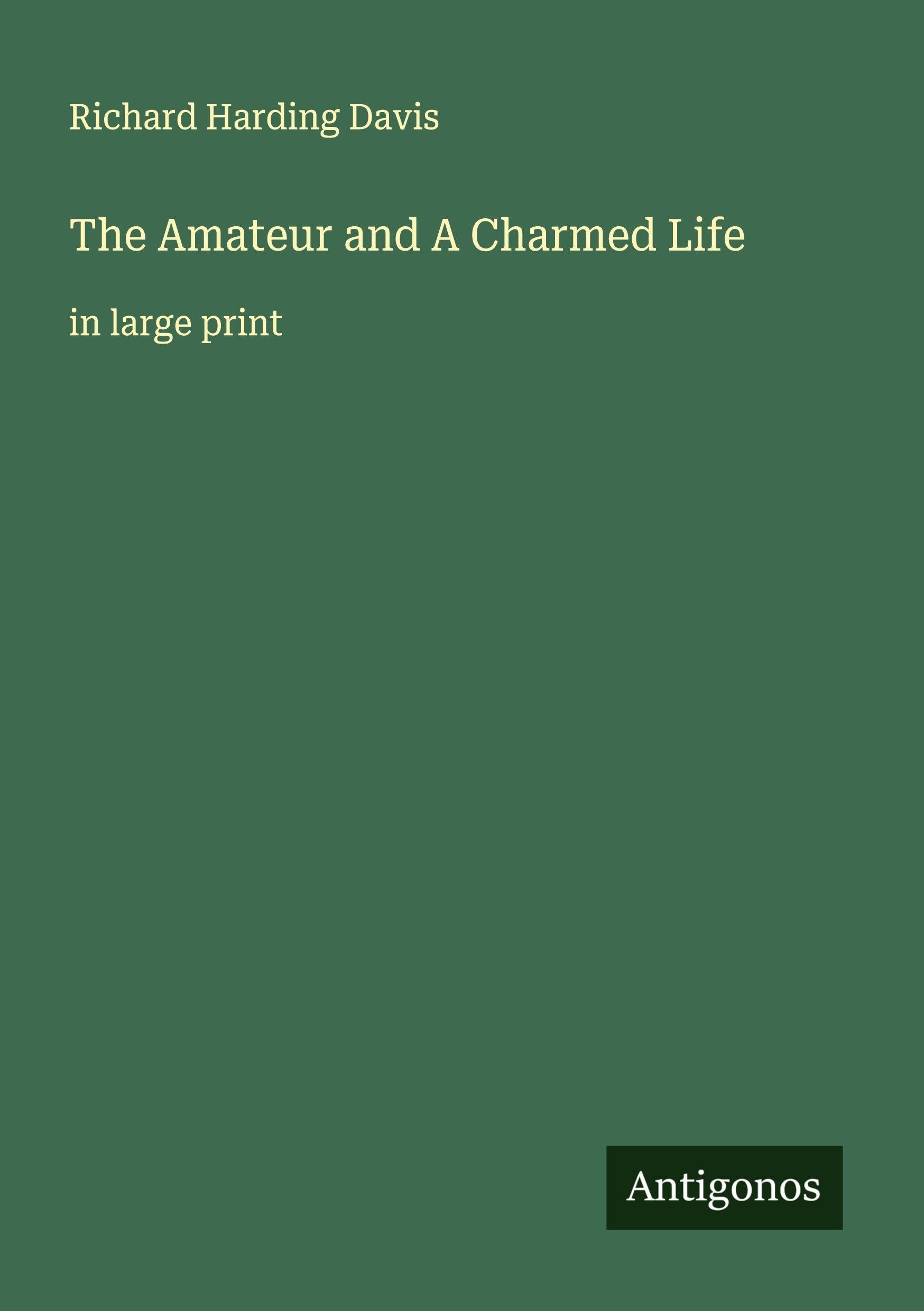 The Amateur and A Charmed Life Classics