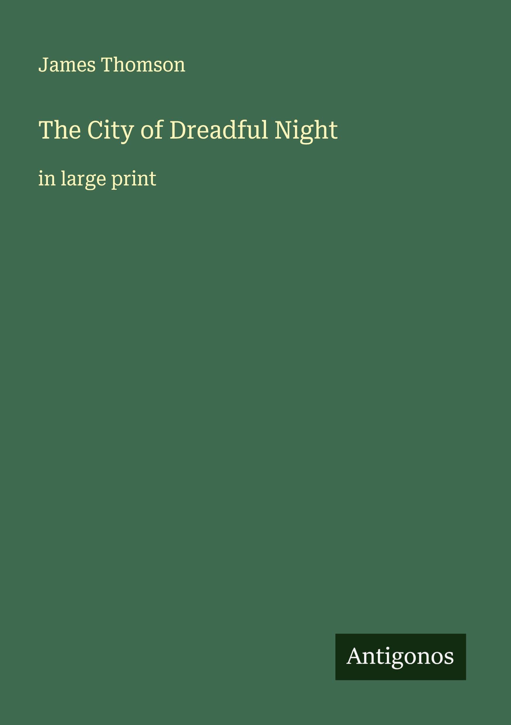 The City of Dreadful Night Classics